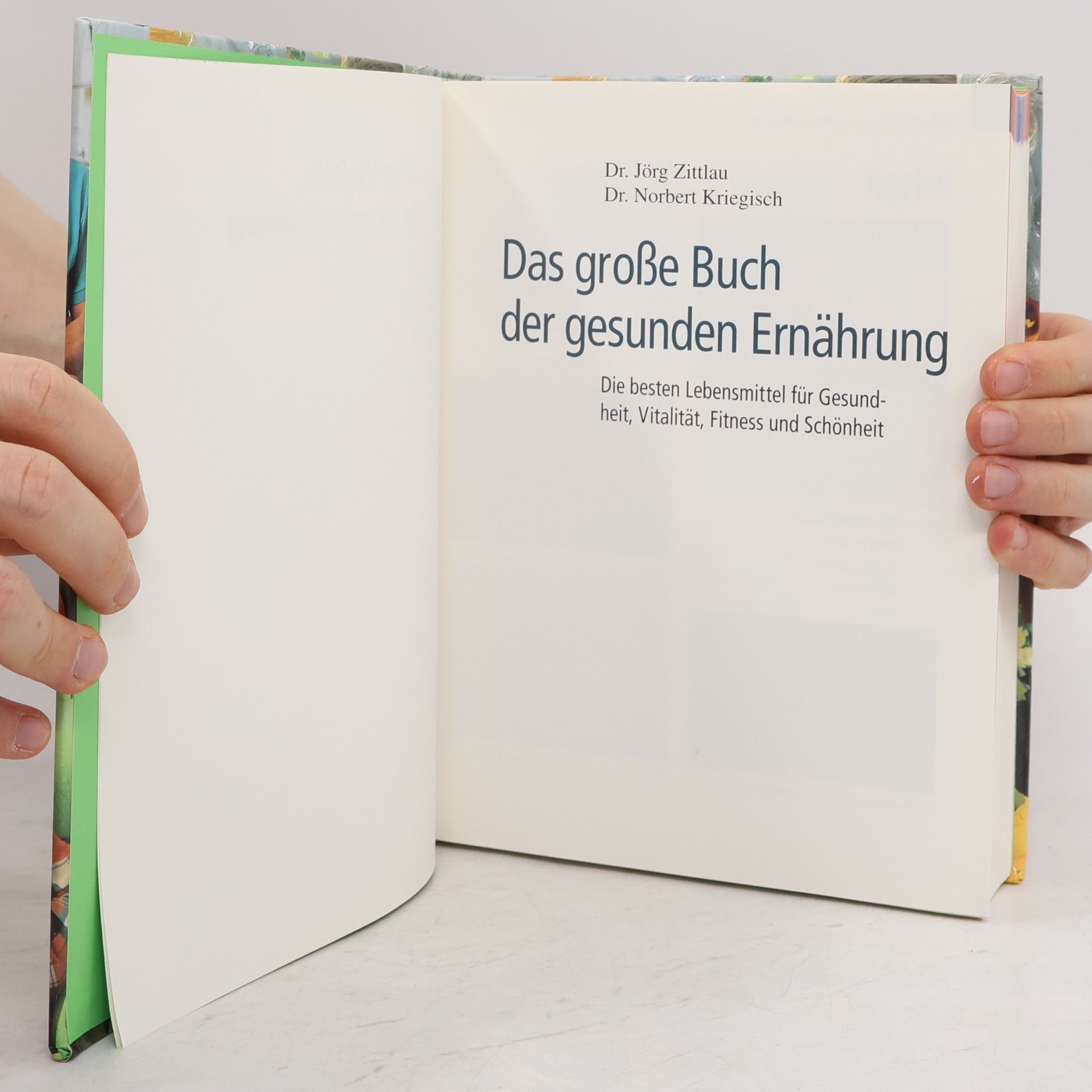 Norbert Kriegisch Das große Buch der gesunden Ernährung
