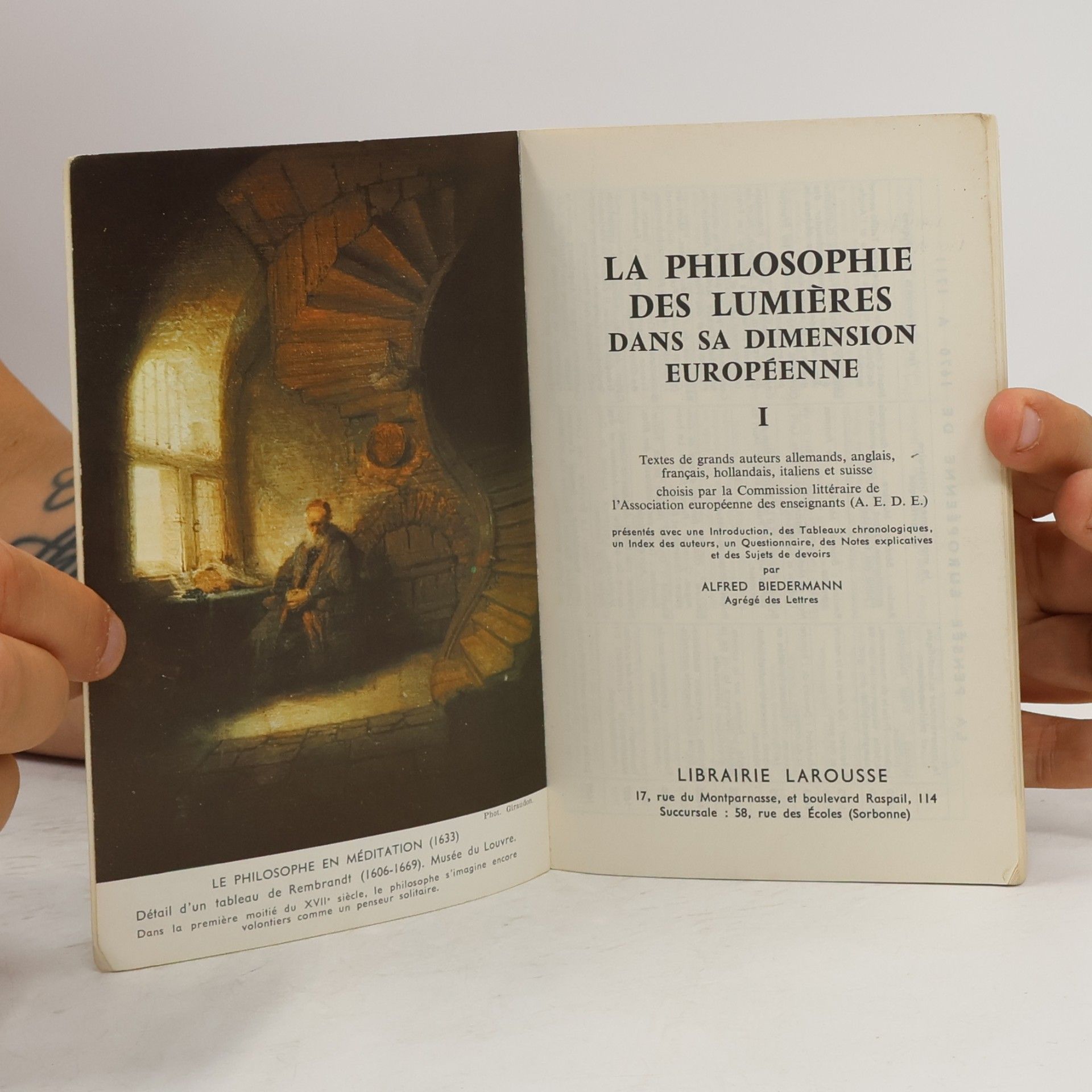 Alfred Biedermann La Philosophie des Lumières dans sa Dimension Européenne I