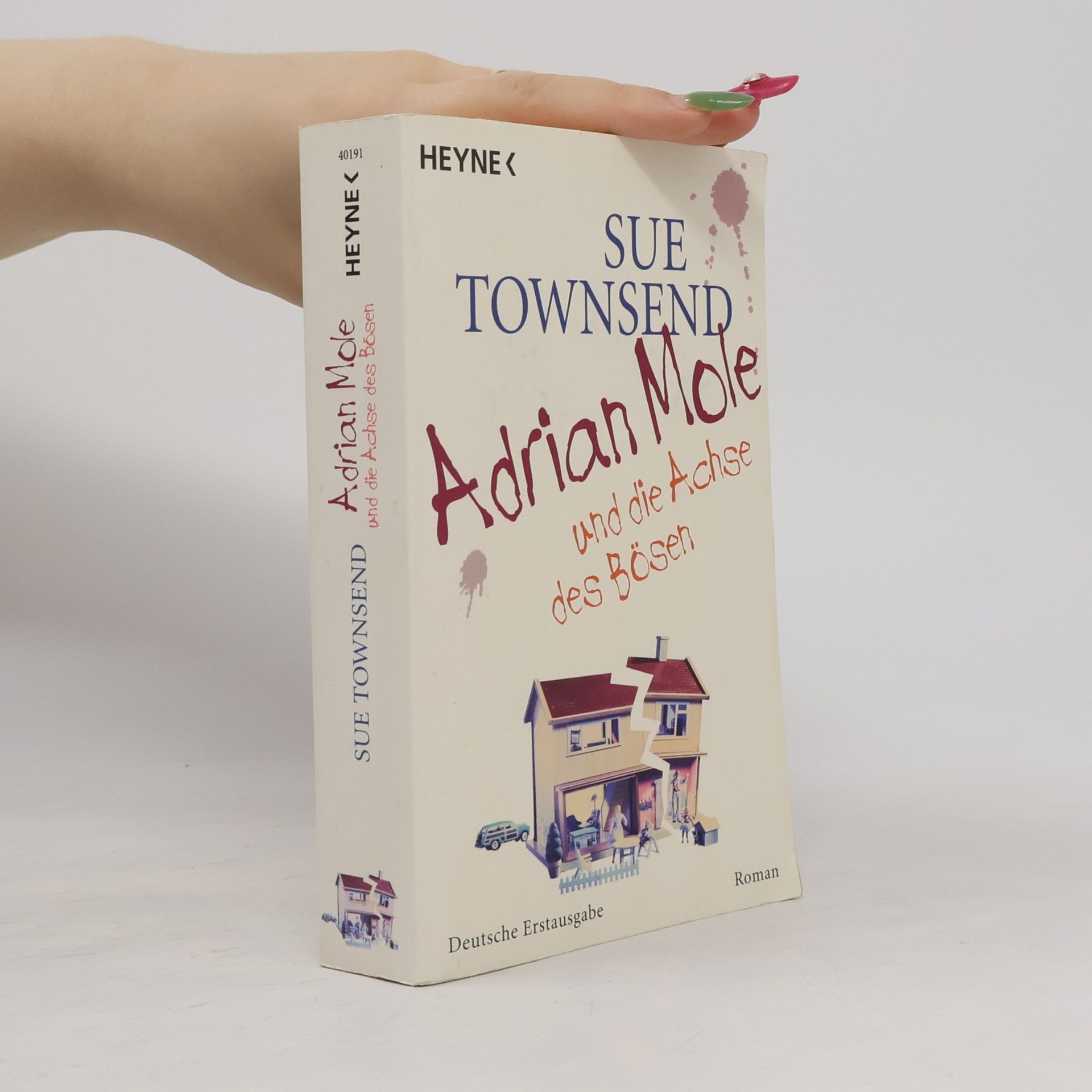 Sue Townsend Adrian Mole und die Achse des Bösen