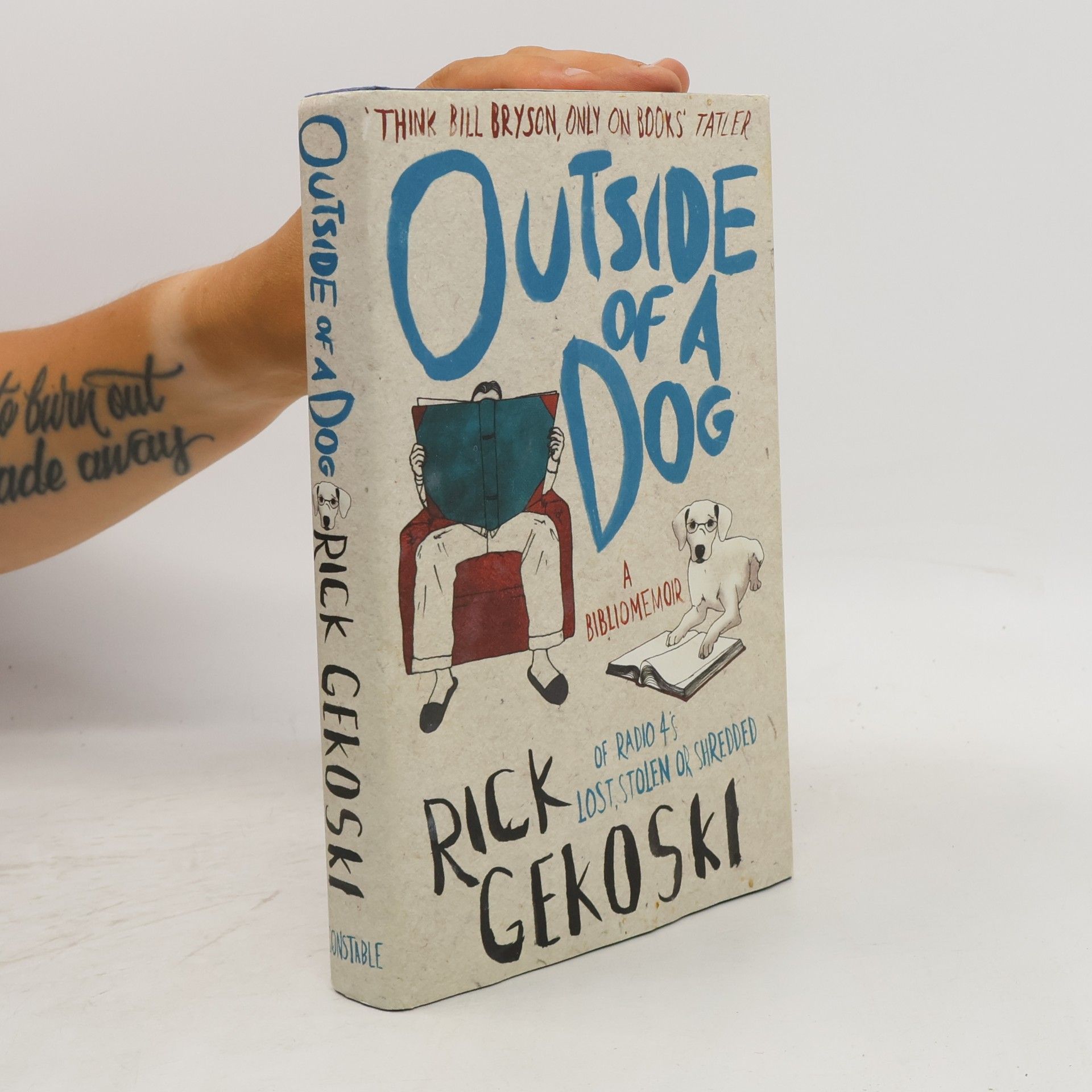 Rick Gekoski Outside of a Dog