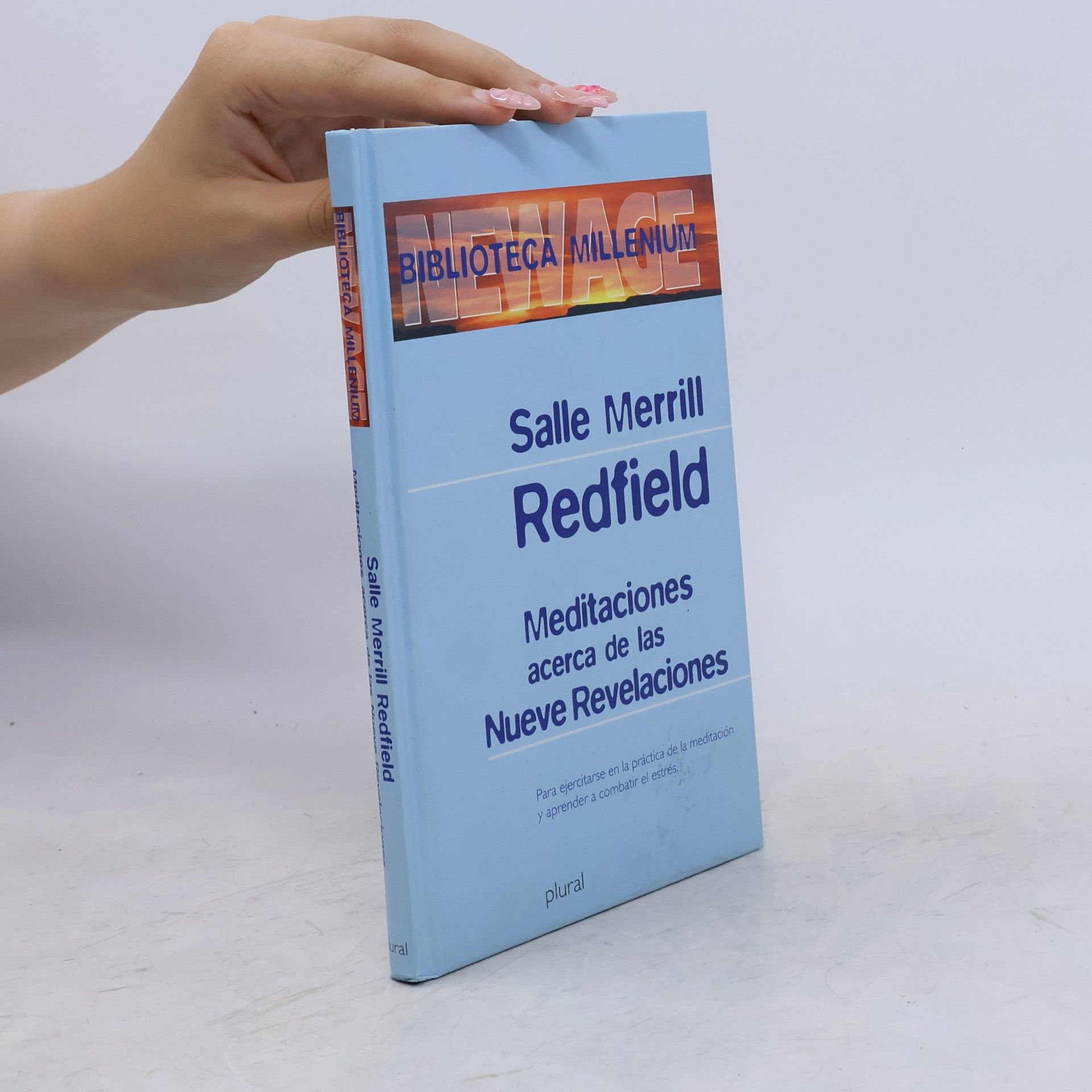 Salle M. Redfield Newage Biblioteca Millennium: Meditaciones acerca de las Nueve Revelaciones