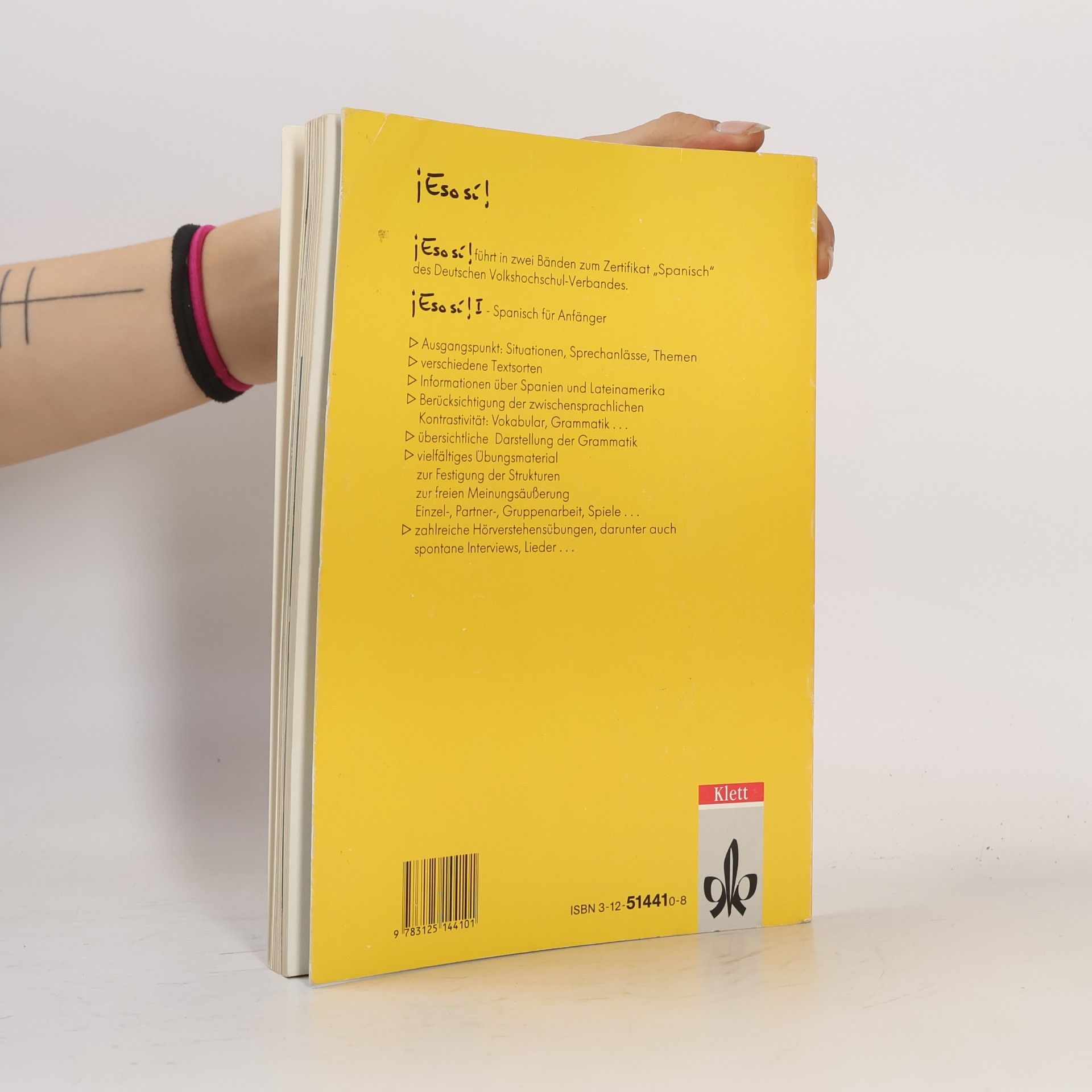 Autores varios ¡Eso sí! I. Spanisch für Anfänger. Lehrbuch