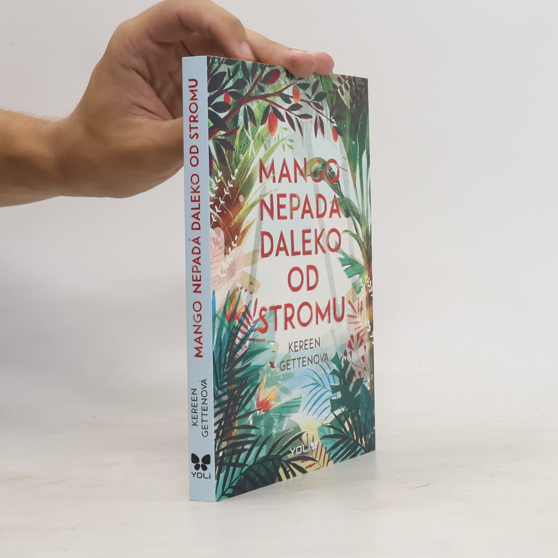 Kereen Getten Mango nepadá daleko od stromu