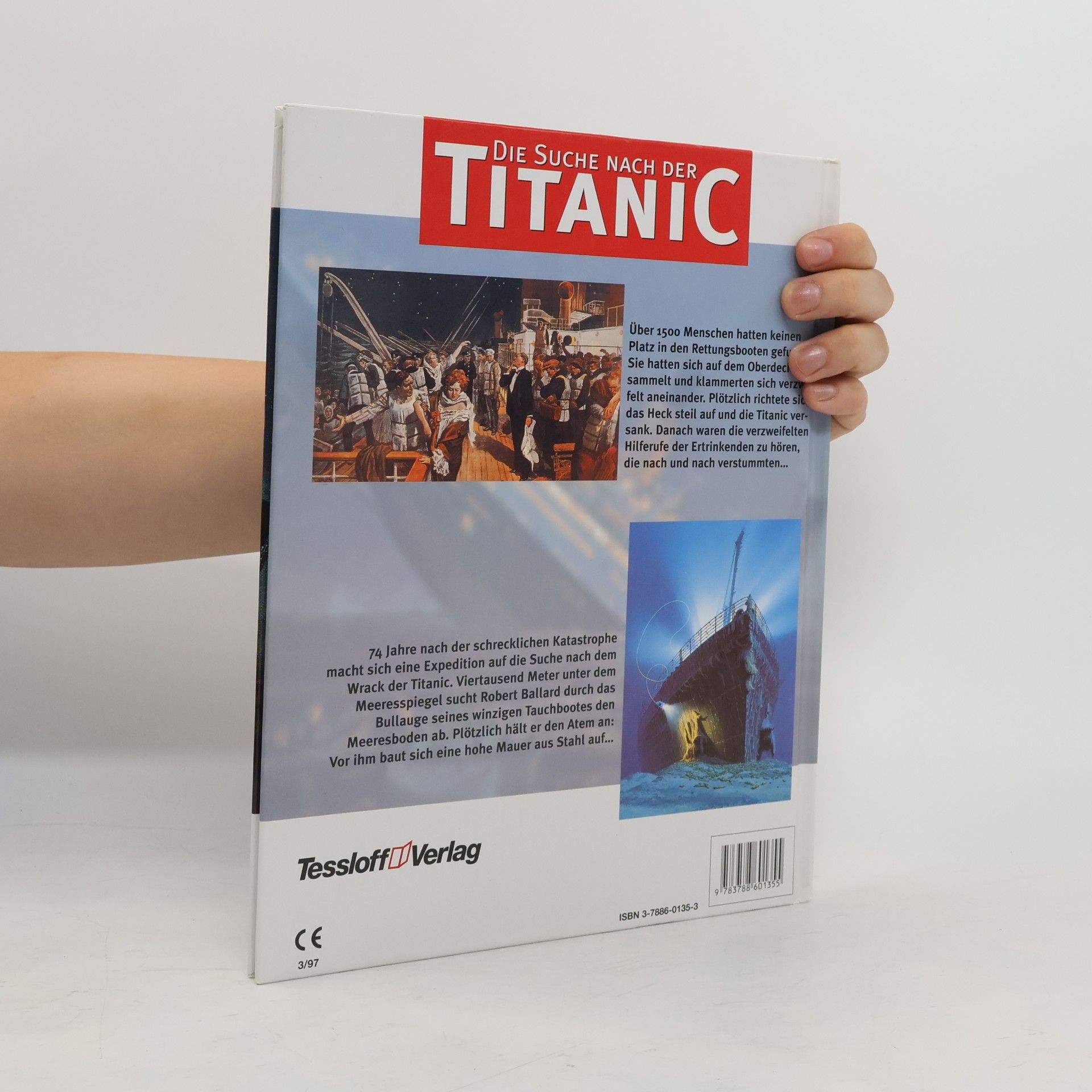 Robert D. Ballard Die Suche nach der Titanic