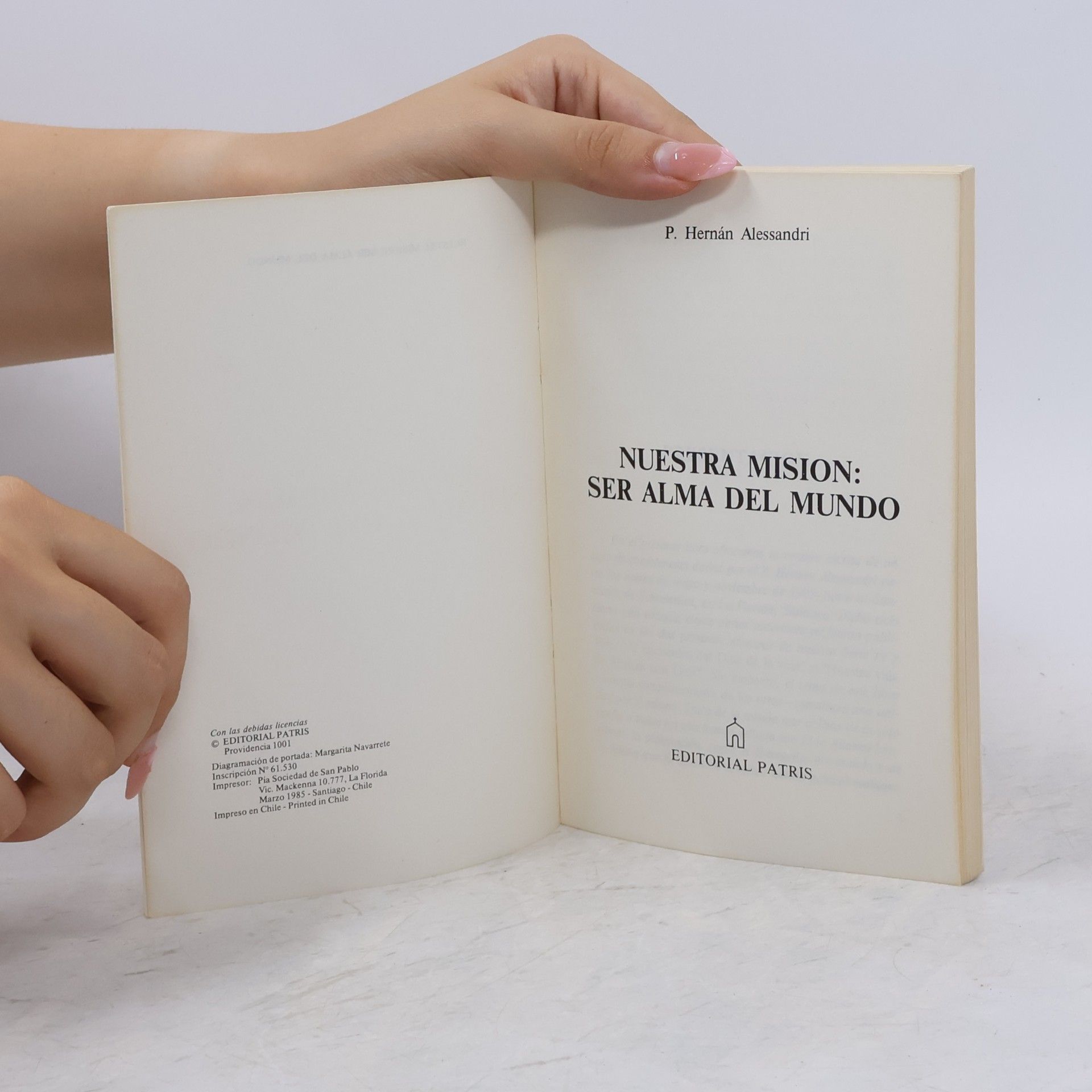 Hermán Alessandri Nuestra Misión ser alma del Mundo