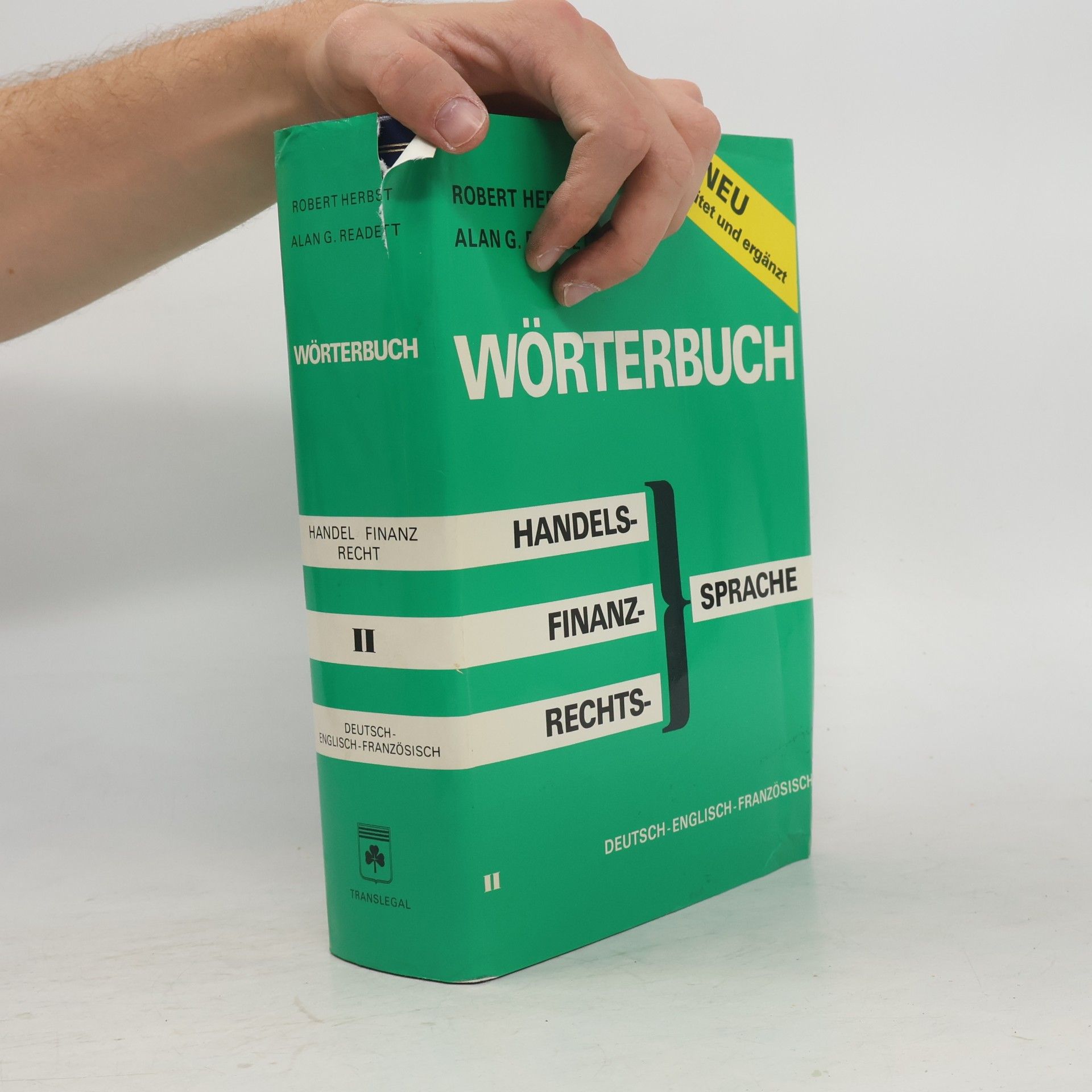 Robert Herbst Wörterbuch der Handels- Finanz- und Rechtssprache. Band. 2. Deutsch-Englisch-Französisch