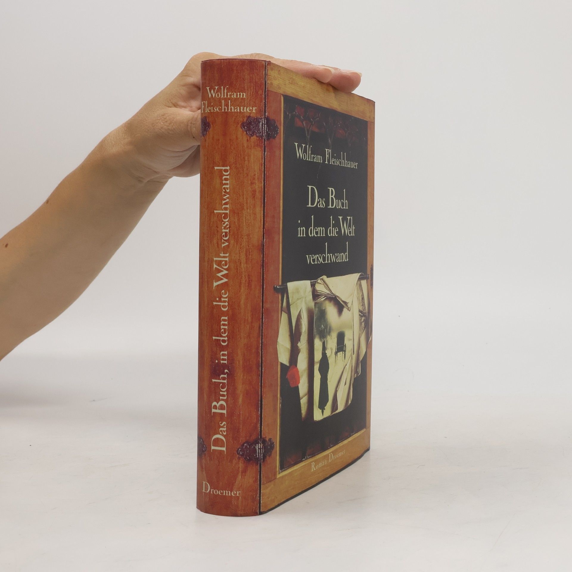 Wolfram Fleischhauer Das Buch, in dem die Welt verschwand
