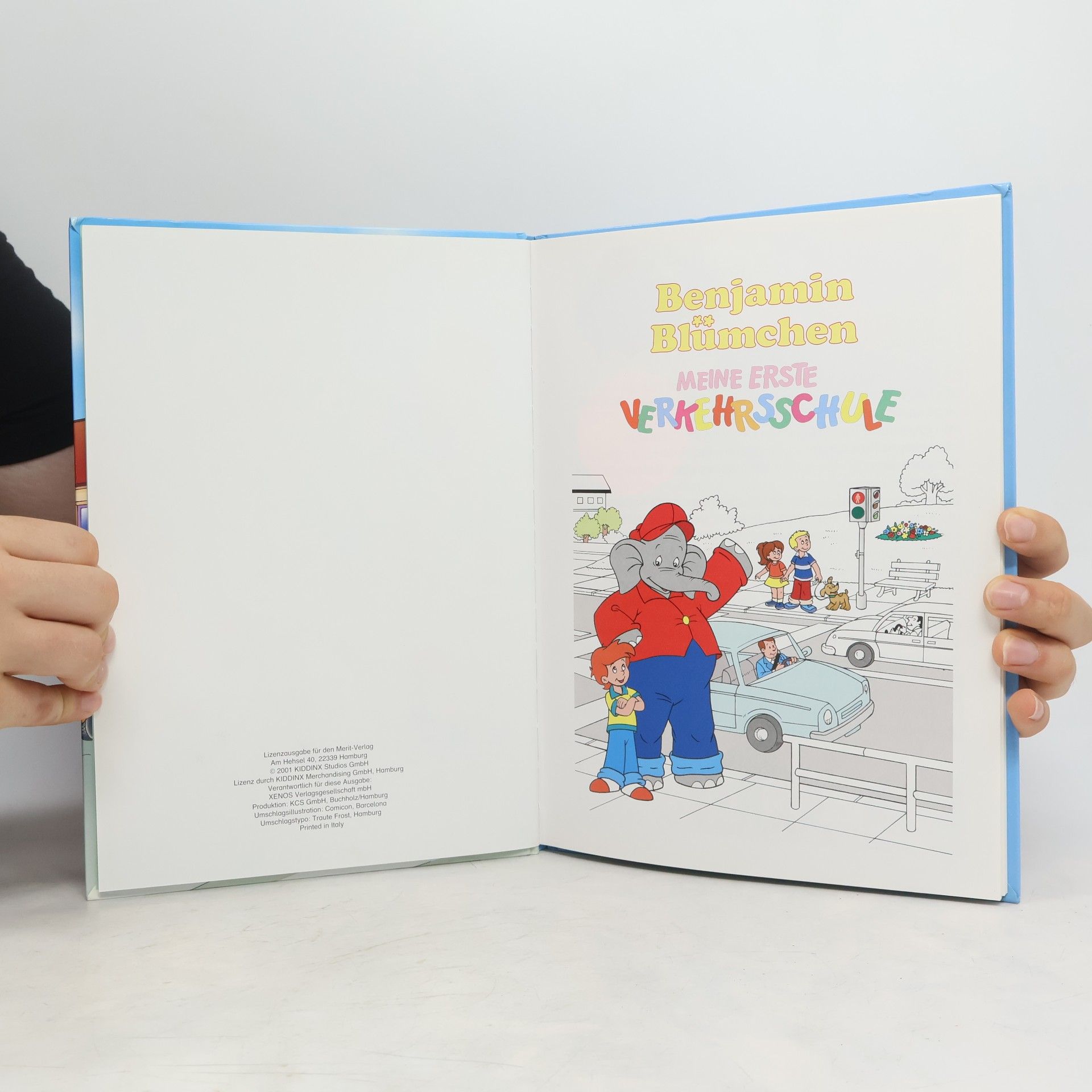 Autorenkollektiv Benjamin Blümchen. Meine erste Verkehrsschule