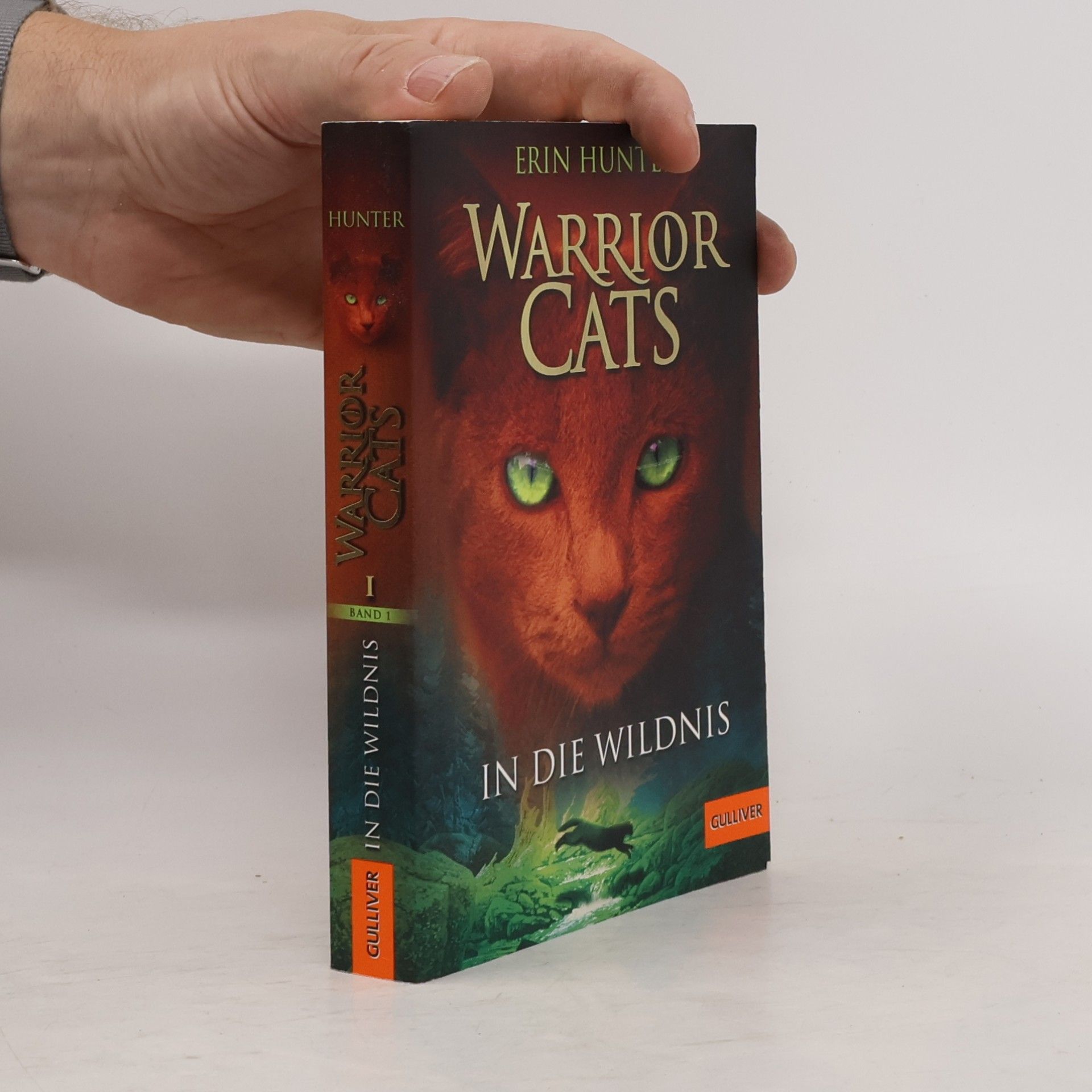 Erin Hunter Warrior Cats. In die Wildnis