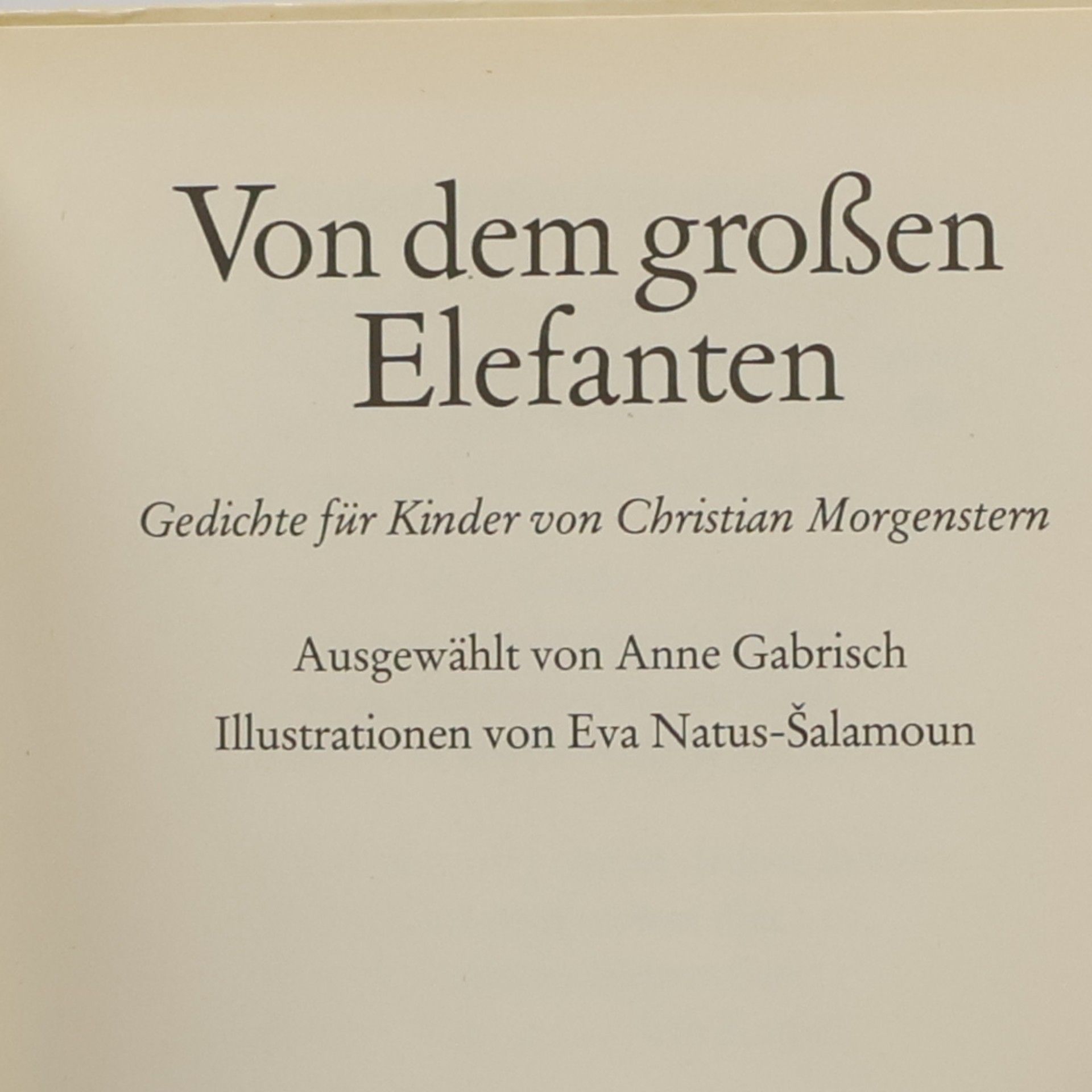 Christian Morgenstern Von dem großen Elefanten