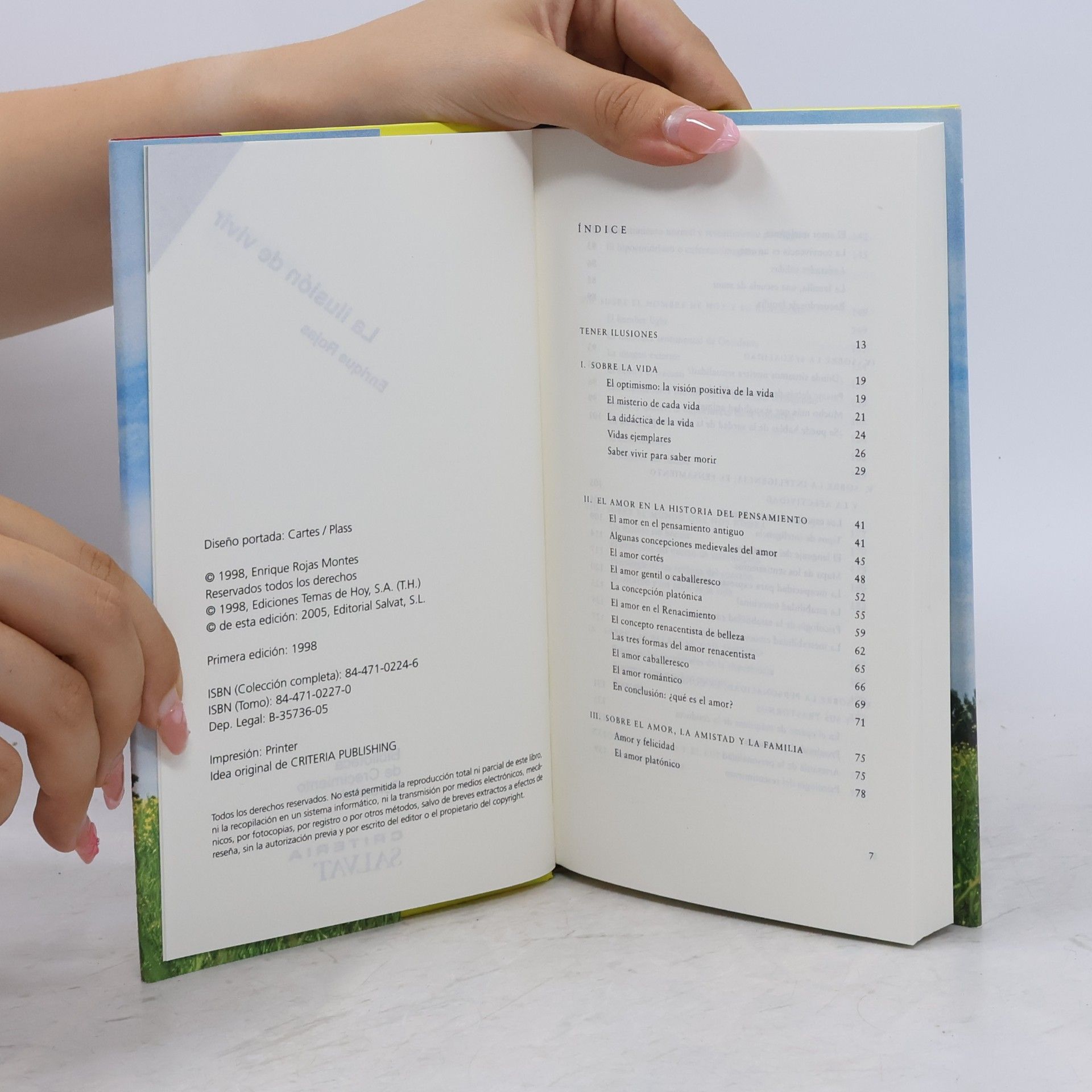 Enrique Rojas Montes Biblioteca Crecimiento Personal: La ilusión de vivir