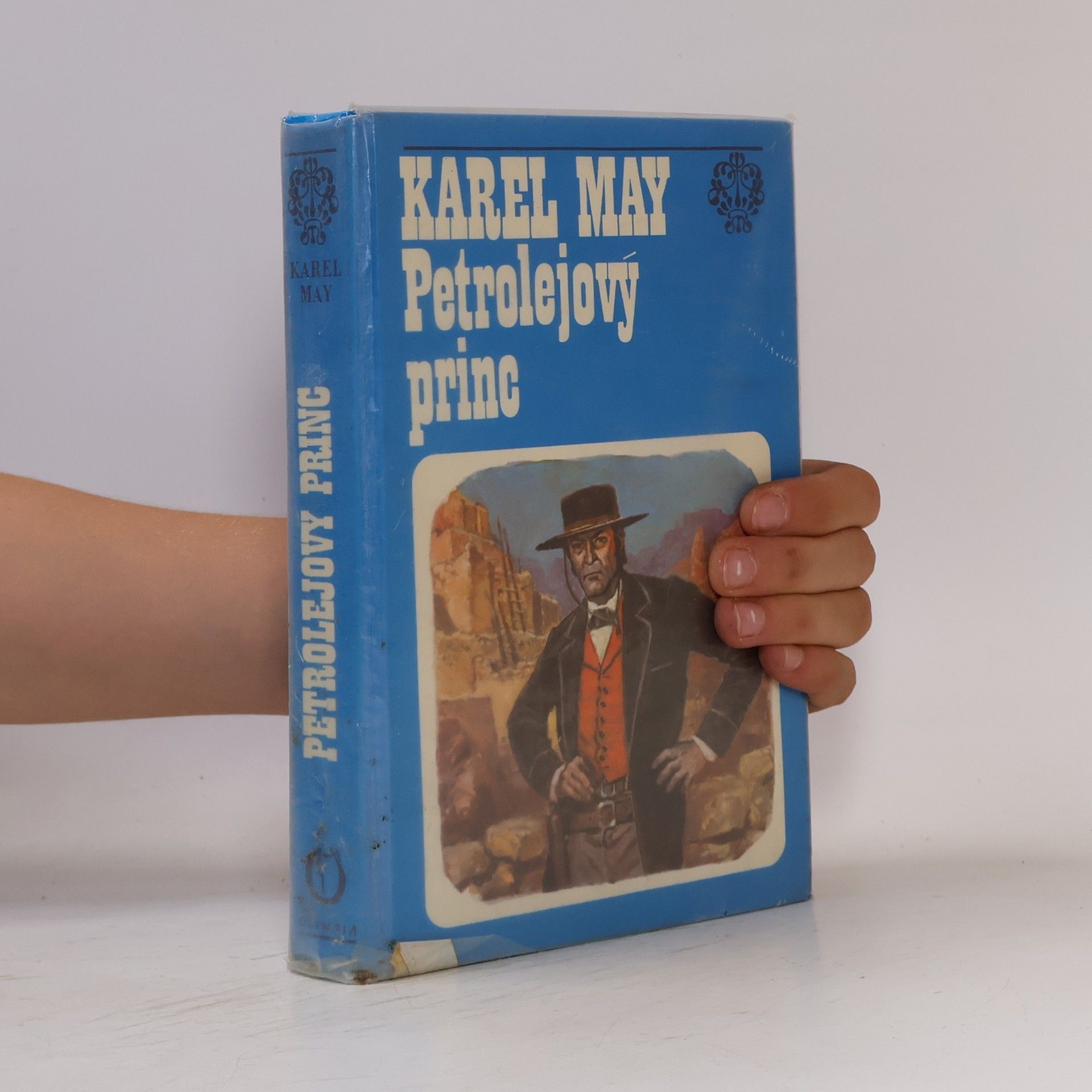 Karl May Petrolejový princ