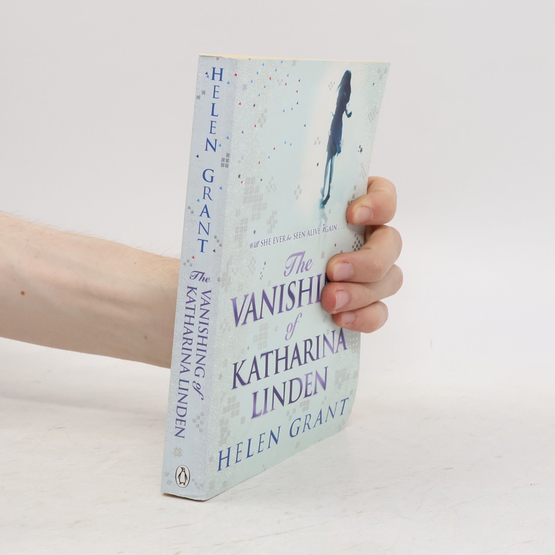 Helen Grant The Vanishing of Katharina Linden