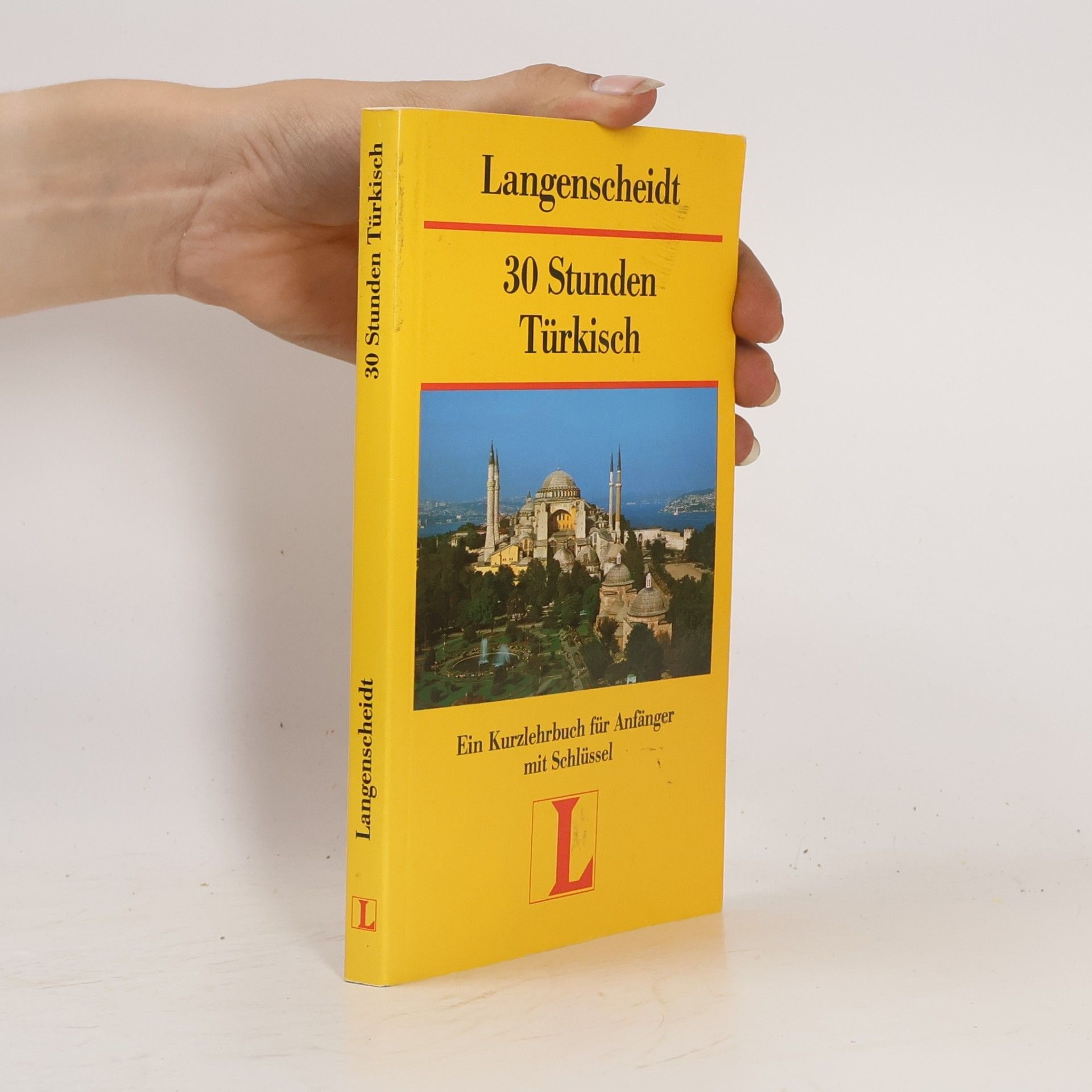 Autorenkollektiv 30 Stunden Türkisch für Anfänger