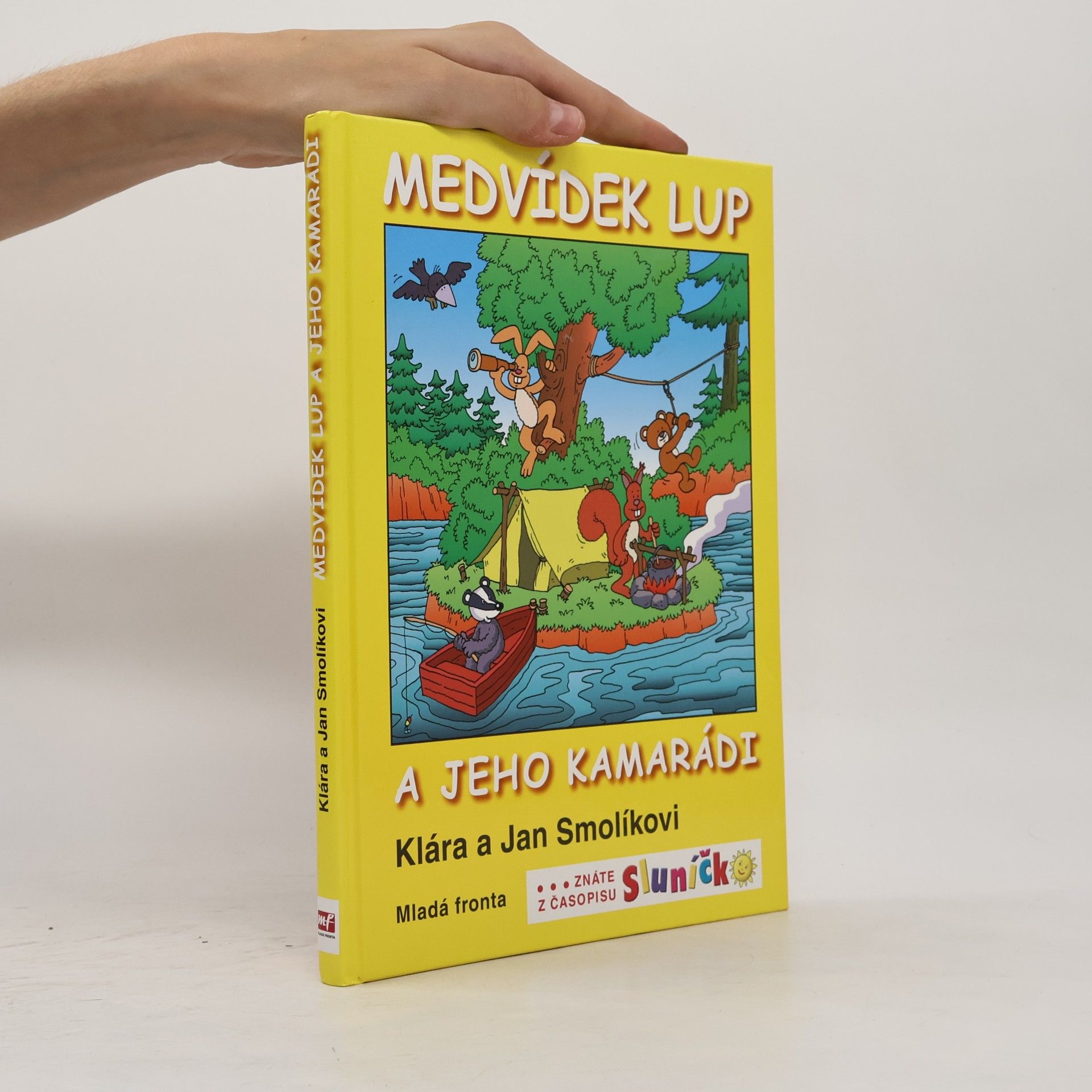 Klára Smolíková Medvídek Lup a jeho kamarádi