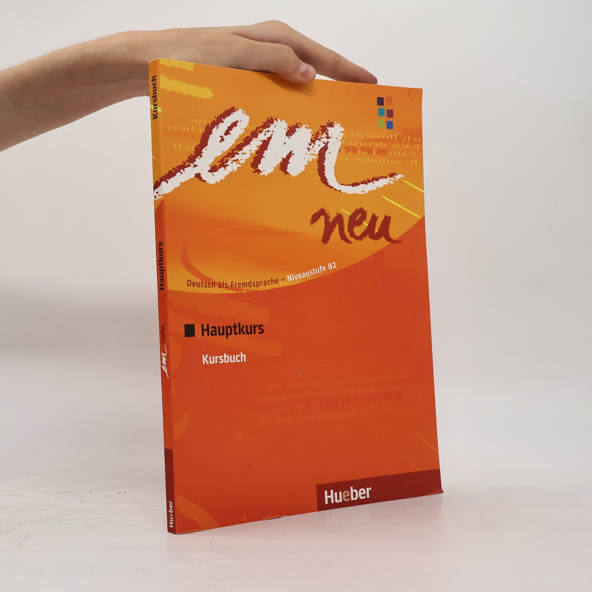 Michaela Perlmann-Balme Em neu Hauptkurs : Deutsch als Fremdsprache. Niveaustufe B2