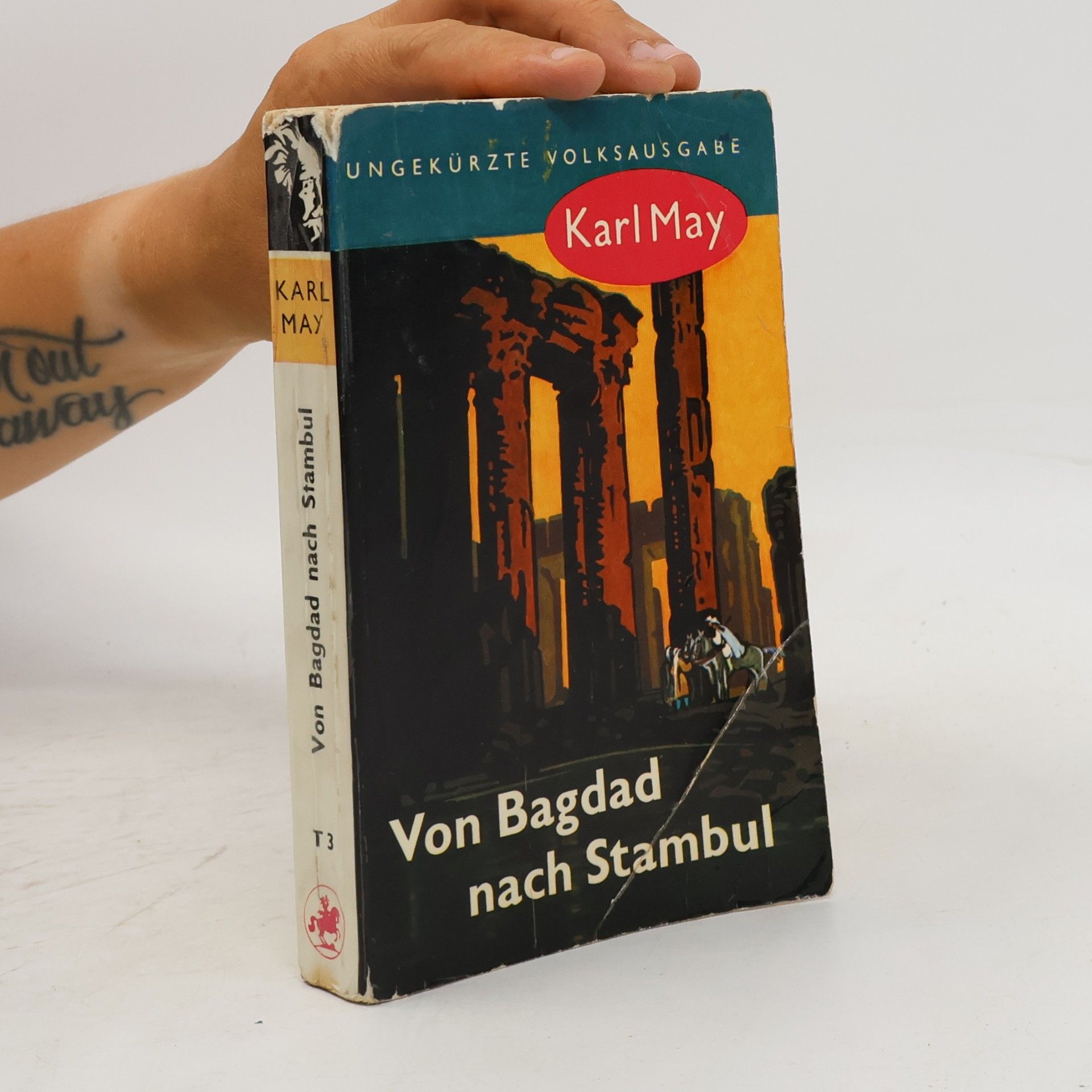 Karl May Von Bagdad nach Stambul