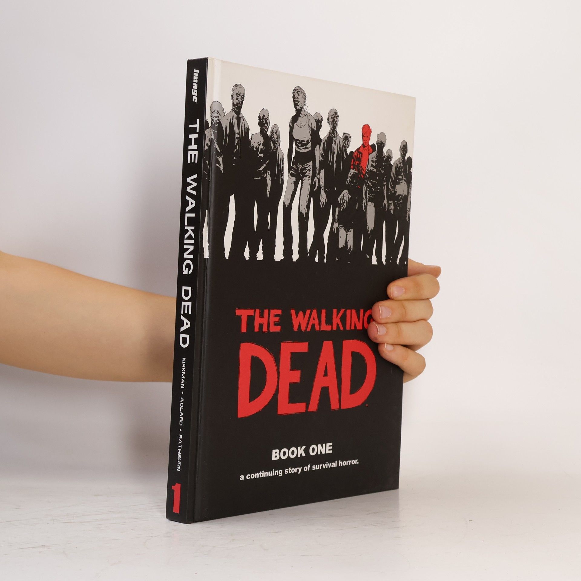 Robert Kikman The Walking Dead. Book One