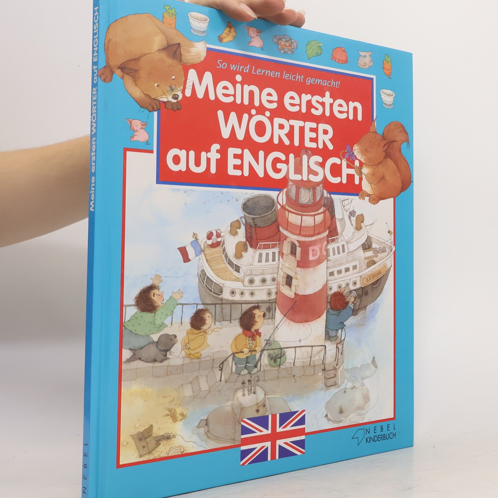 Autorenkollektiv So wird Lernen leicht gemacht! Meine ersten WÖRTER auf ENGLISCH