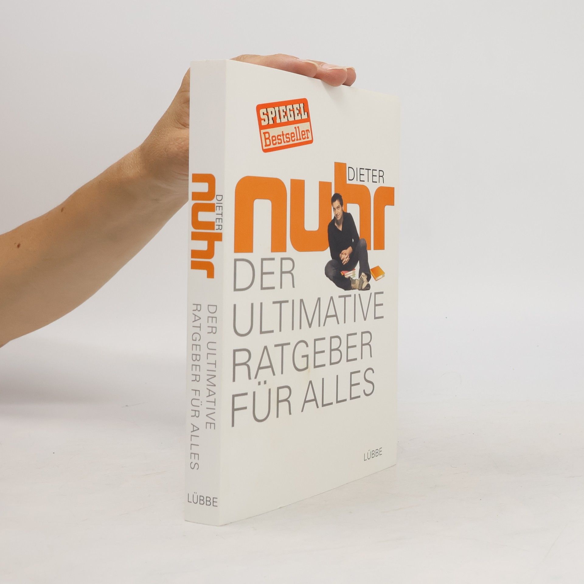 Dieter Nuhr Der ultimative Ratgeber für alles