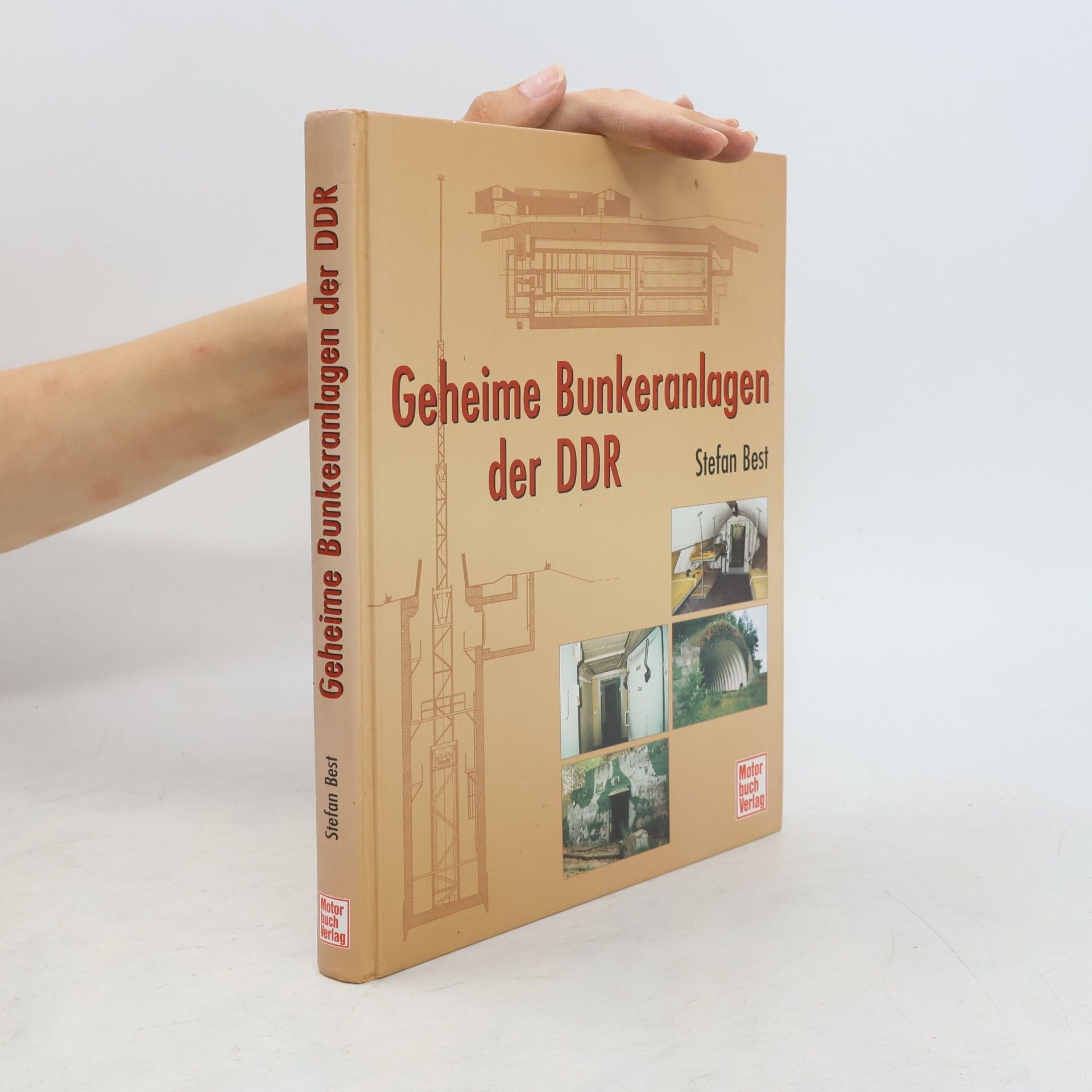 Stefan Best Geheime Bunkeranlagen der DDR