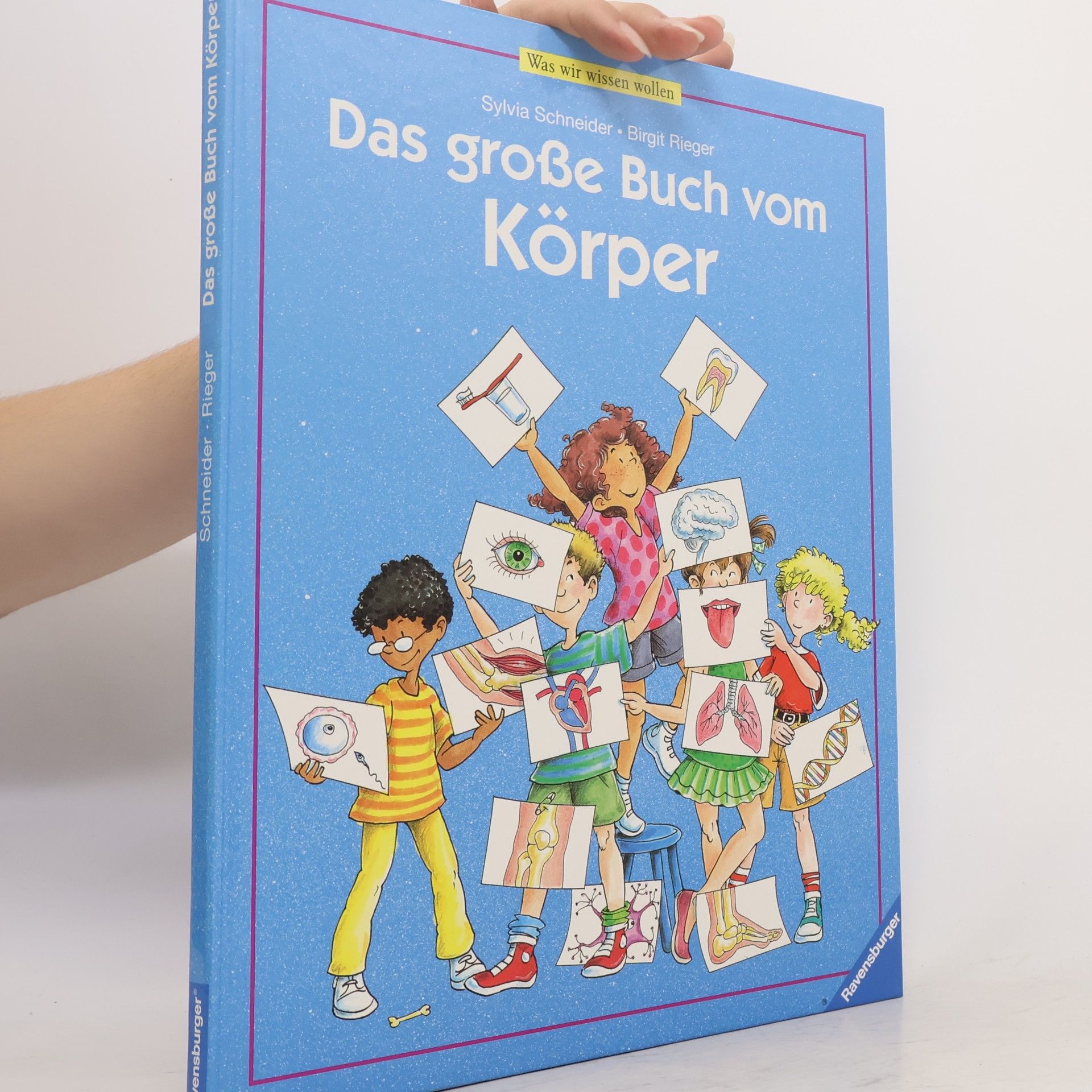 Sylvia Schneiderová Das große Buch vom Körper