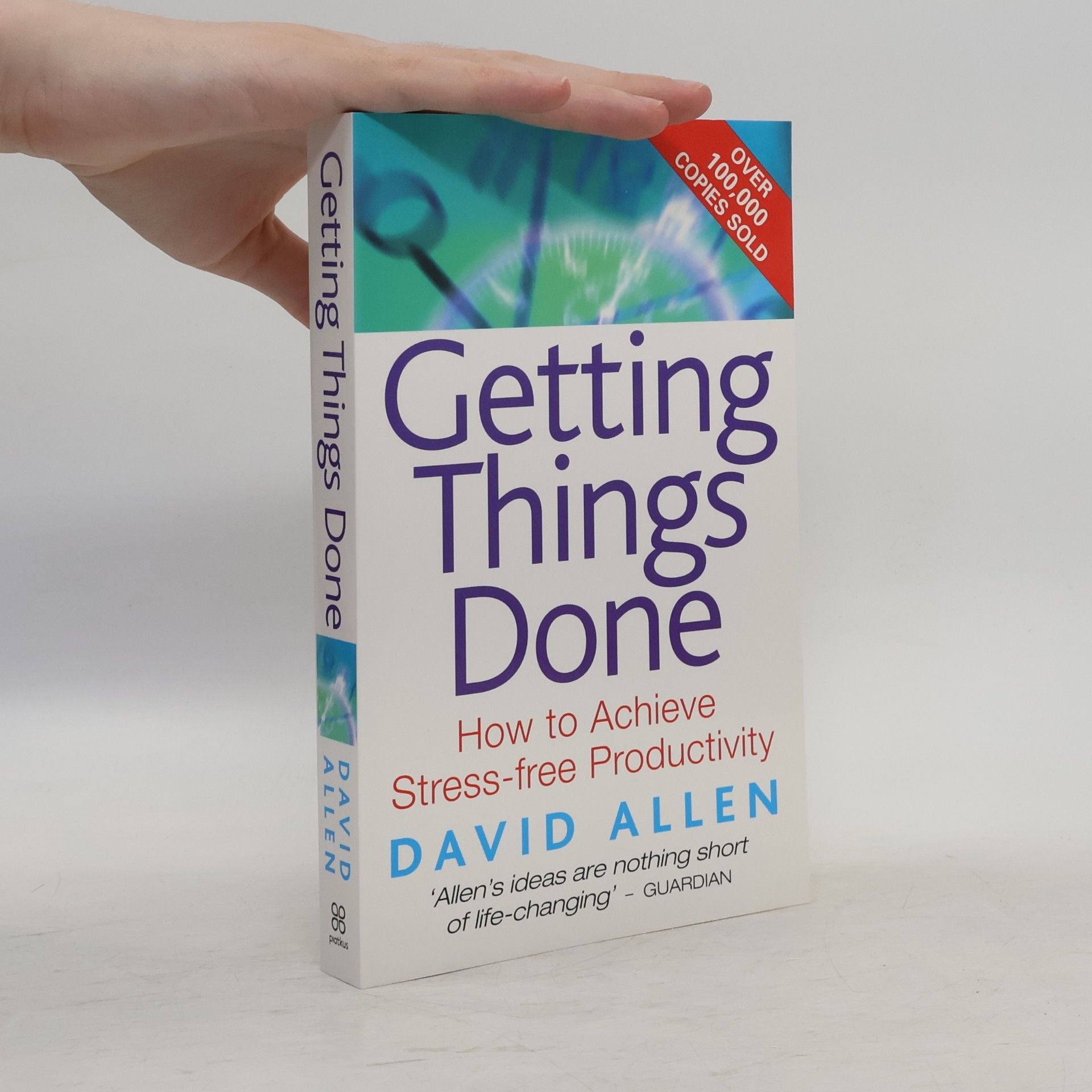 David Allen Getting Things Done