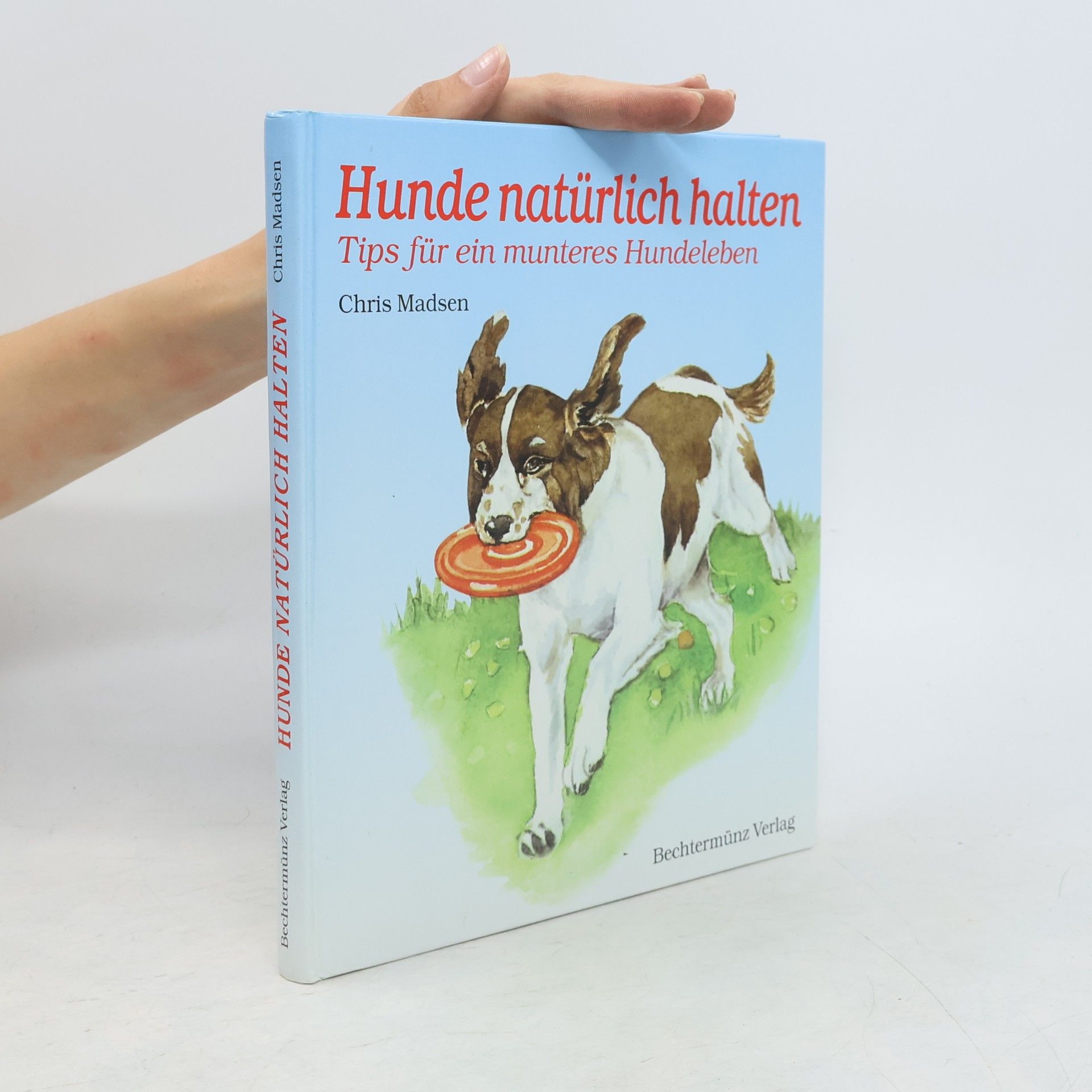 Chris Madsen Hunde natürlich halten