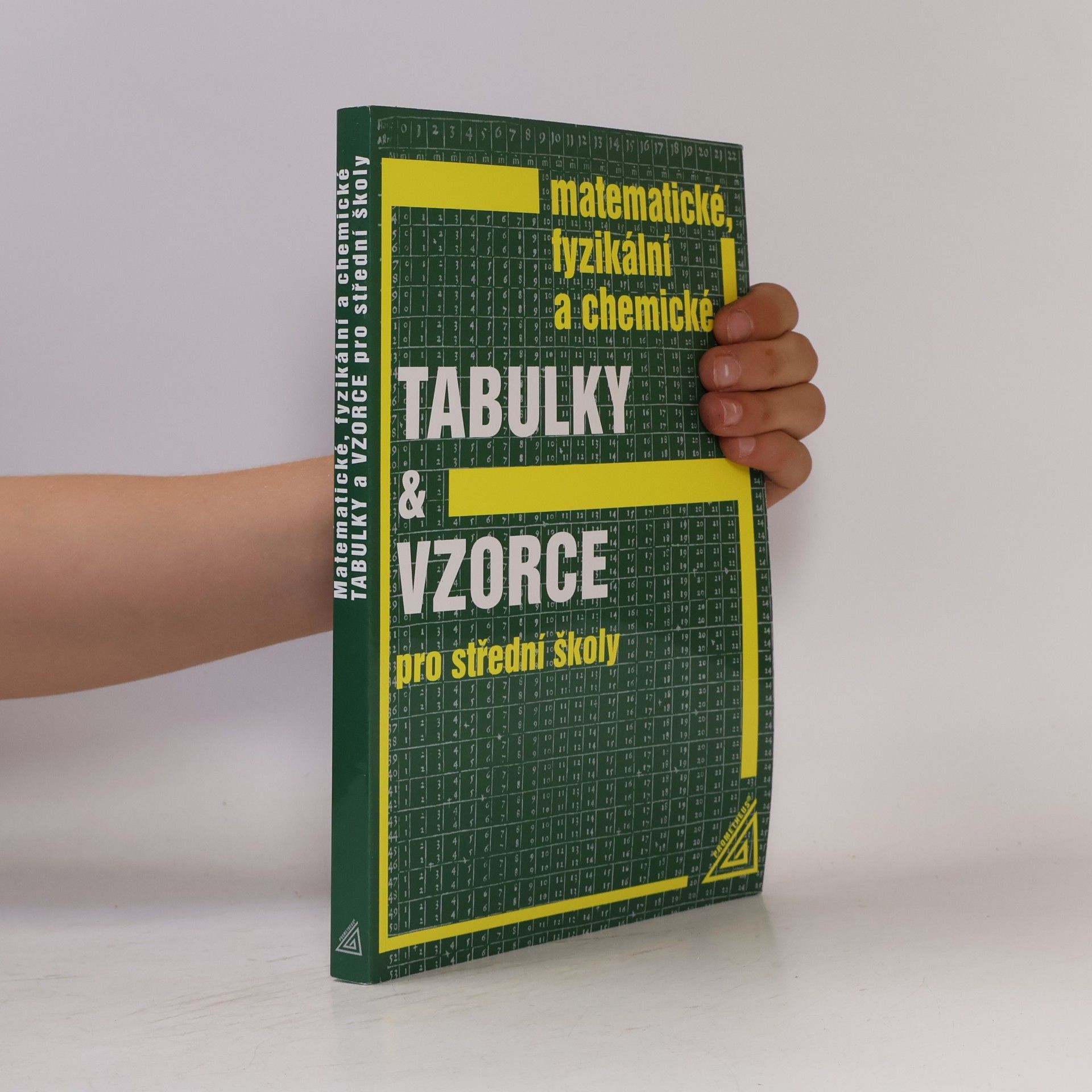 Jiří Mikulčák Matematické, fyzikální a chemické tabulky a vzorce pro střední školy