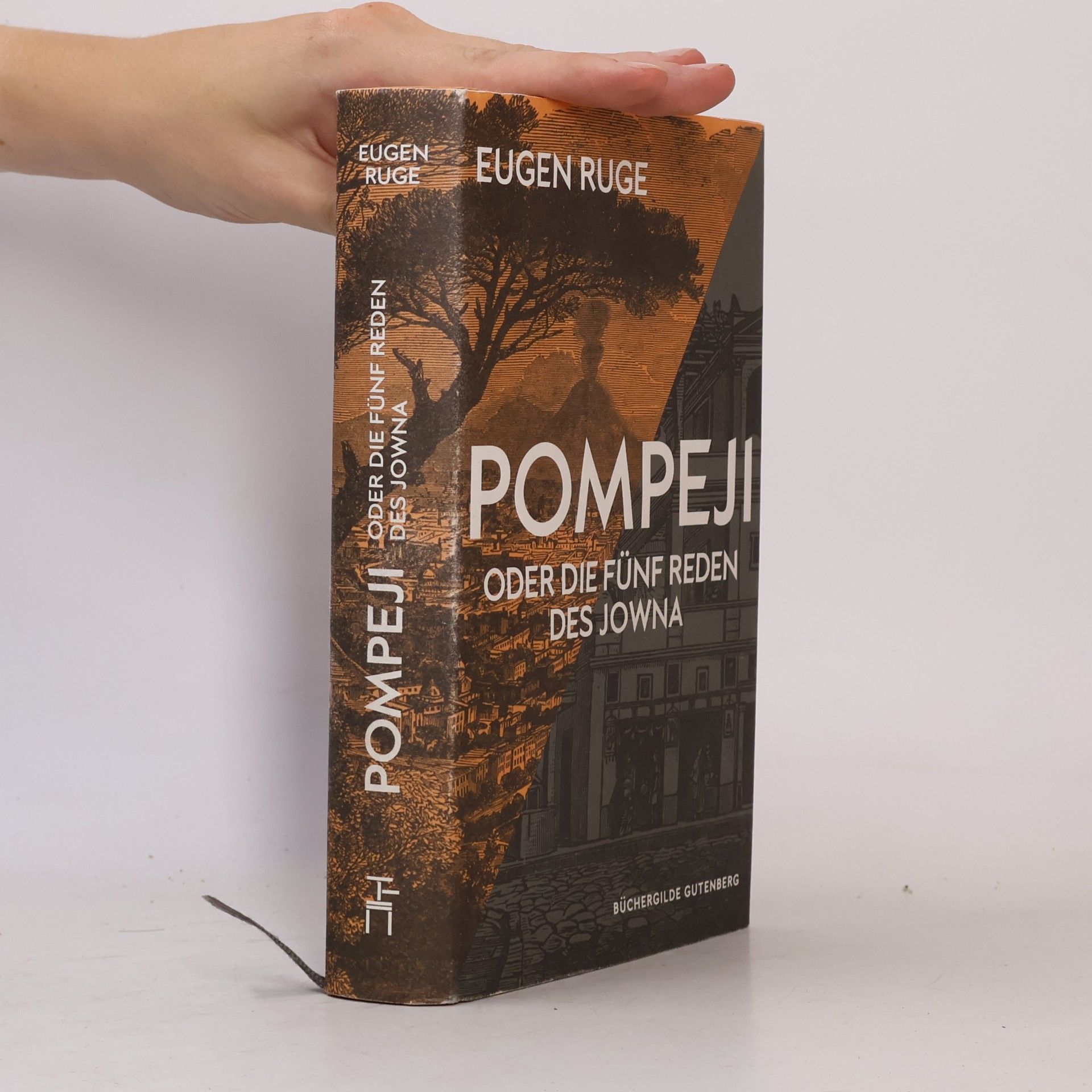 Eugen Ruge Pompeji oder Die fünf Reden des Jowna
