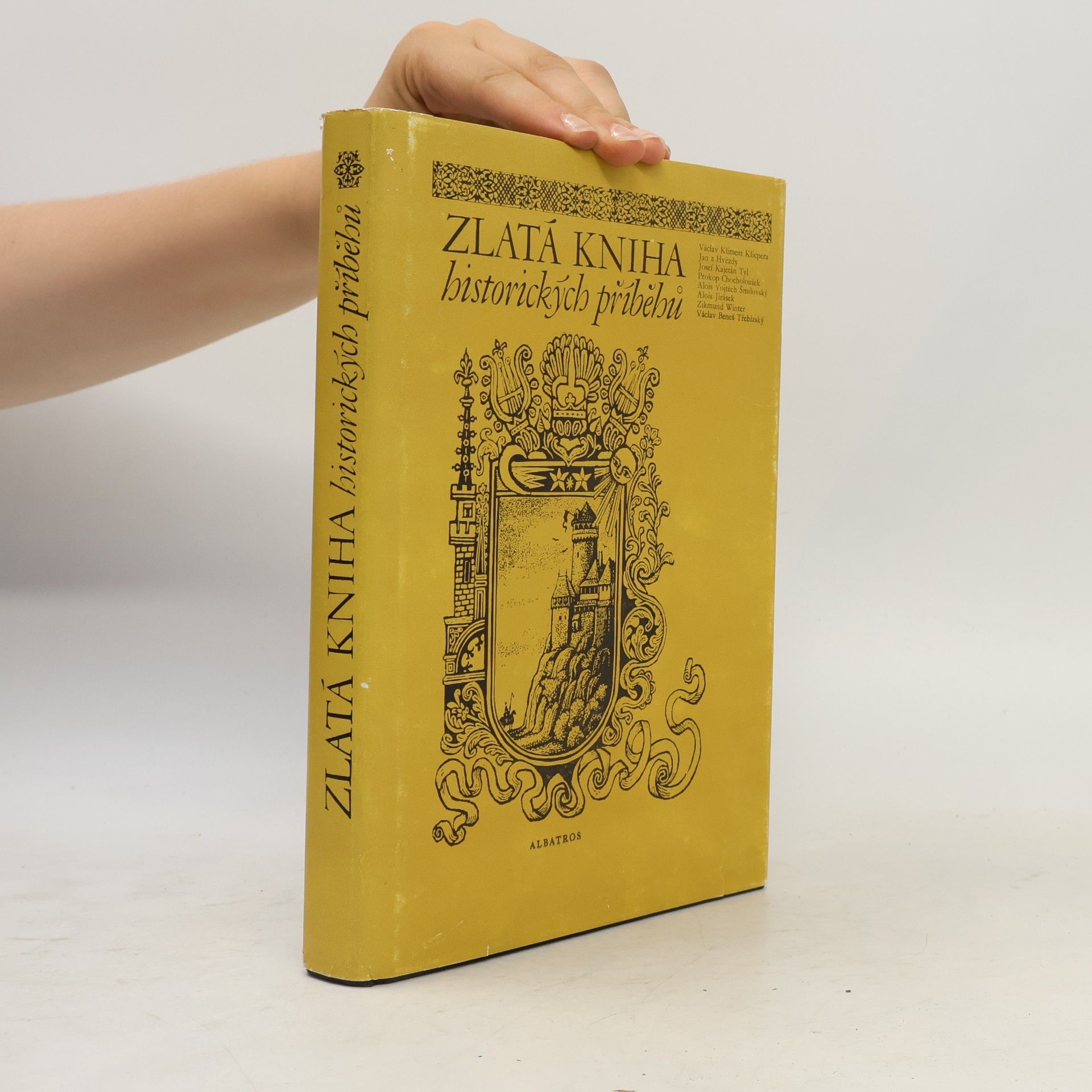 Jan Petr Velkoborský Zlatá kniha historických příběhů