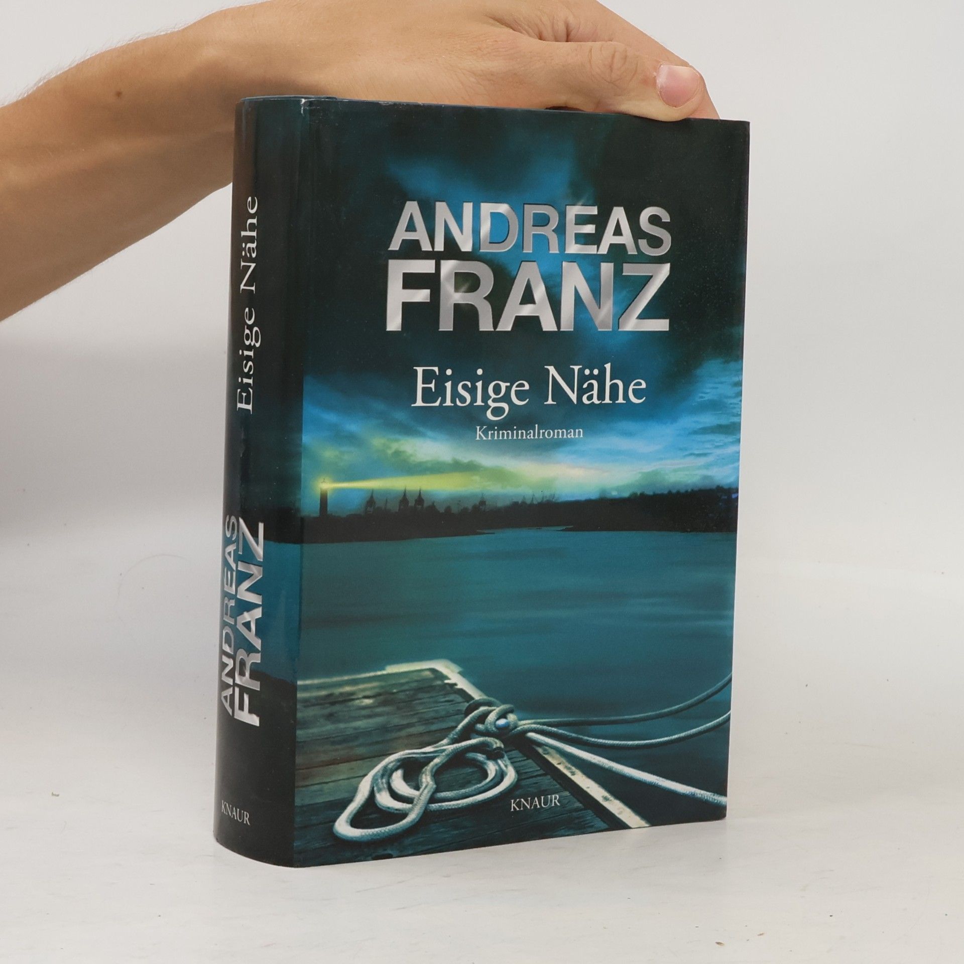 Andreas Franz Eisige Nähe