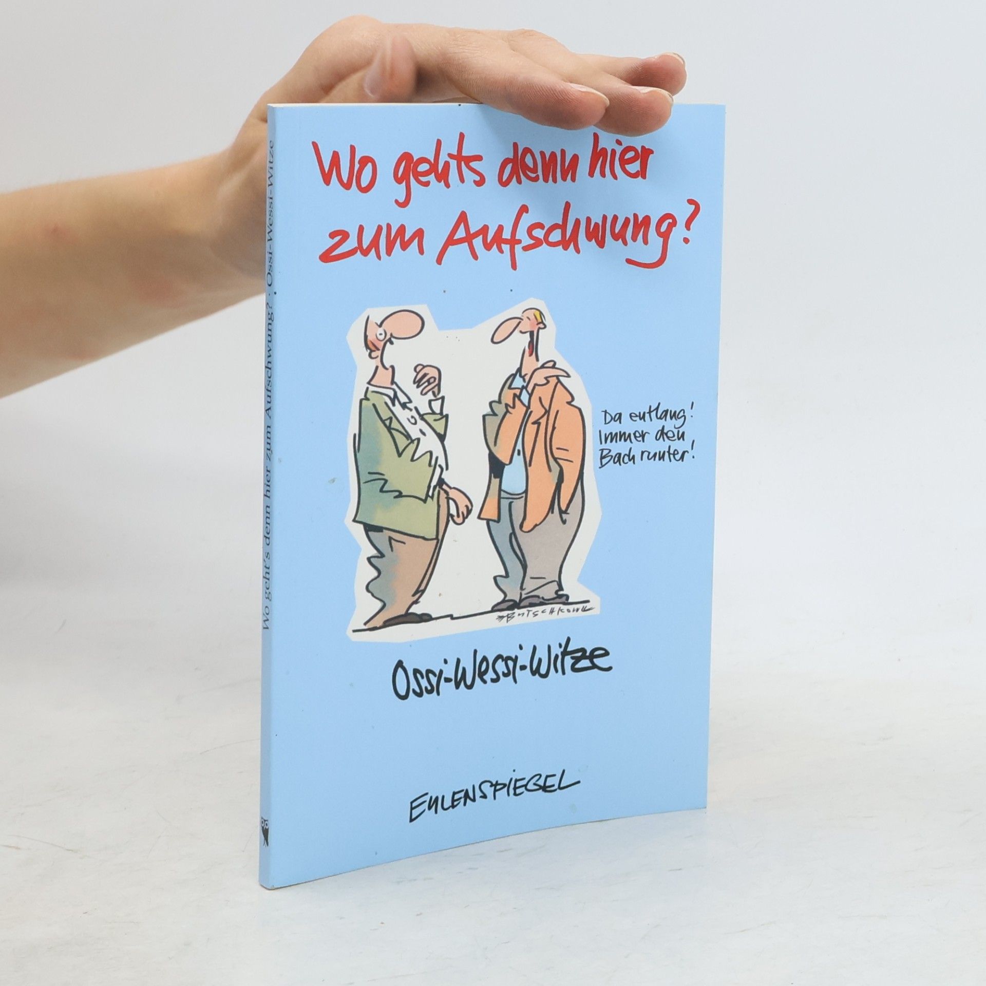 Various authors Wo geht's denn hier zum Aufschwung?