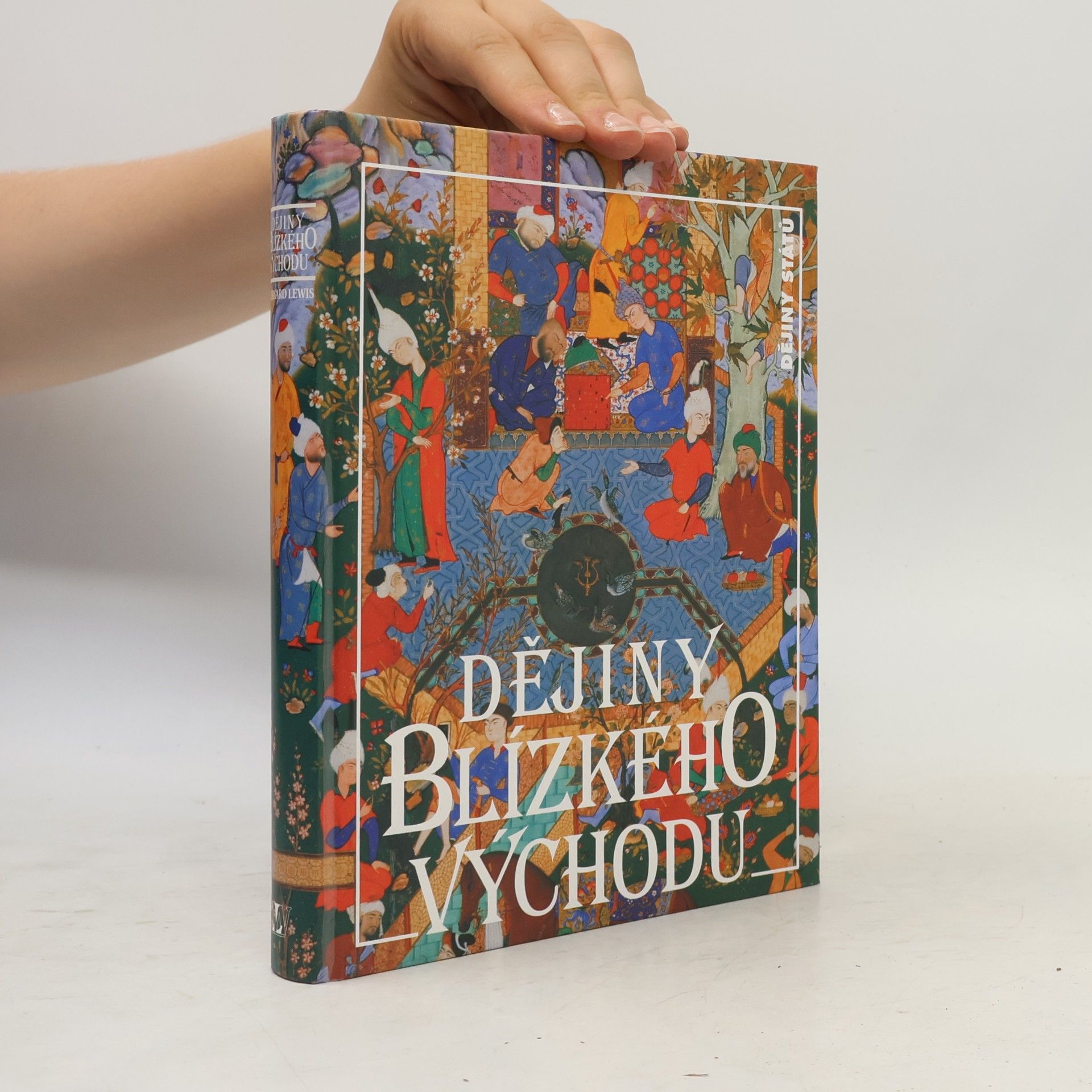 Bernard Lewis Dějiny Blízkého východu