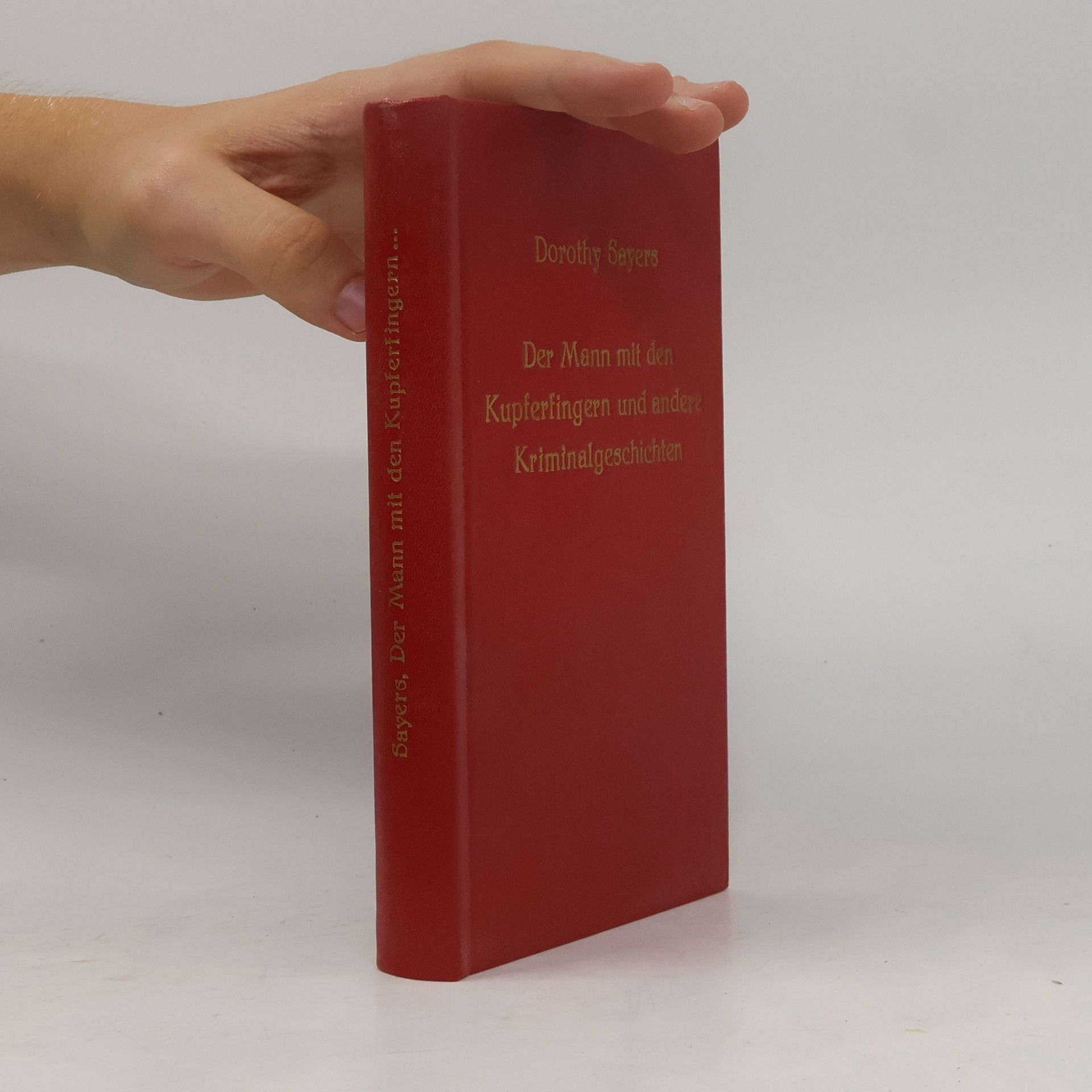 Dorothy Leigh Sayers Der Mann mit den Kupferfingern und andere Kriminalgeschichten