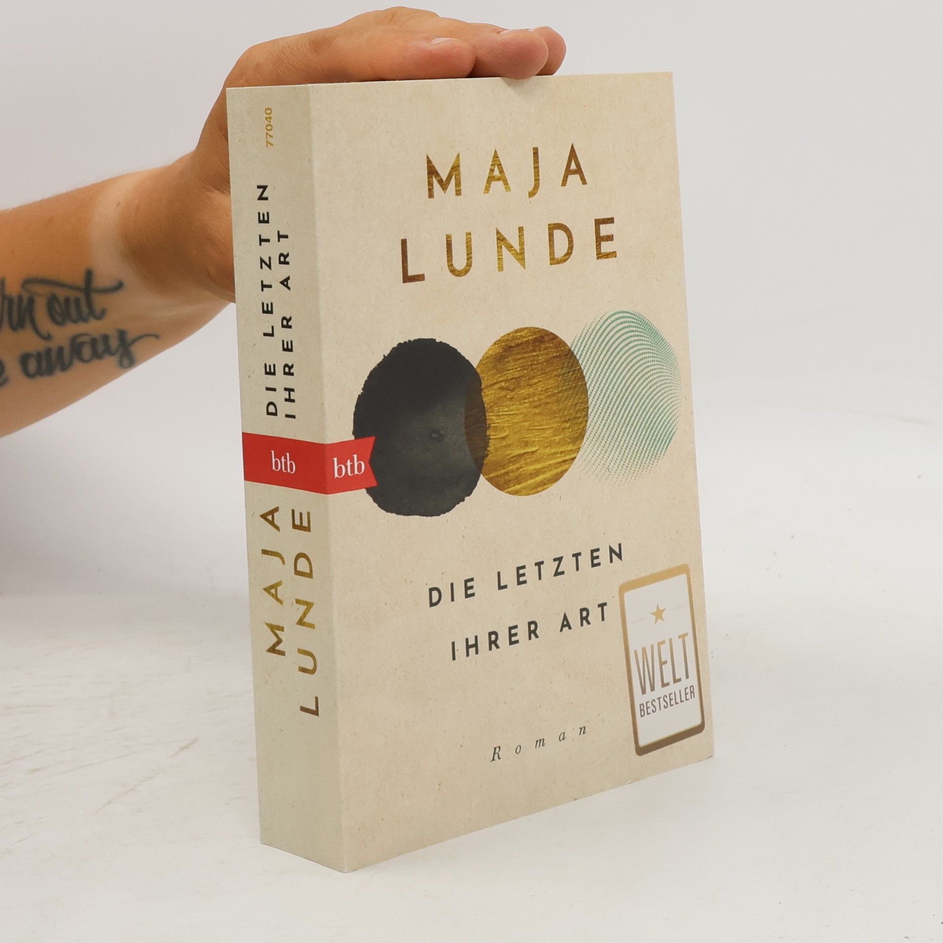 Maja Lunde Die Letzten ihrer Art