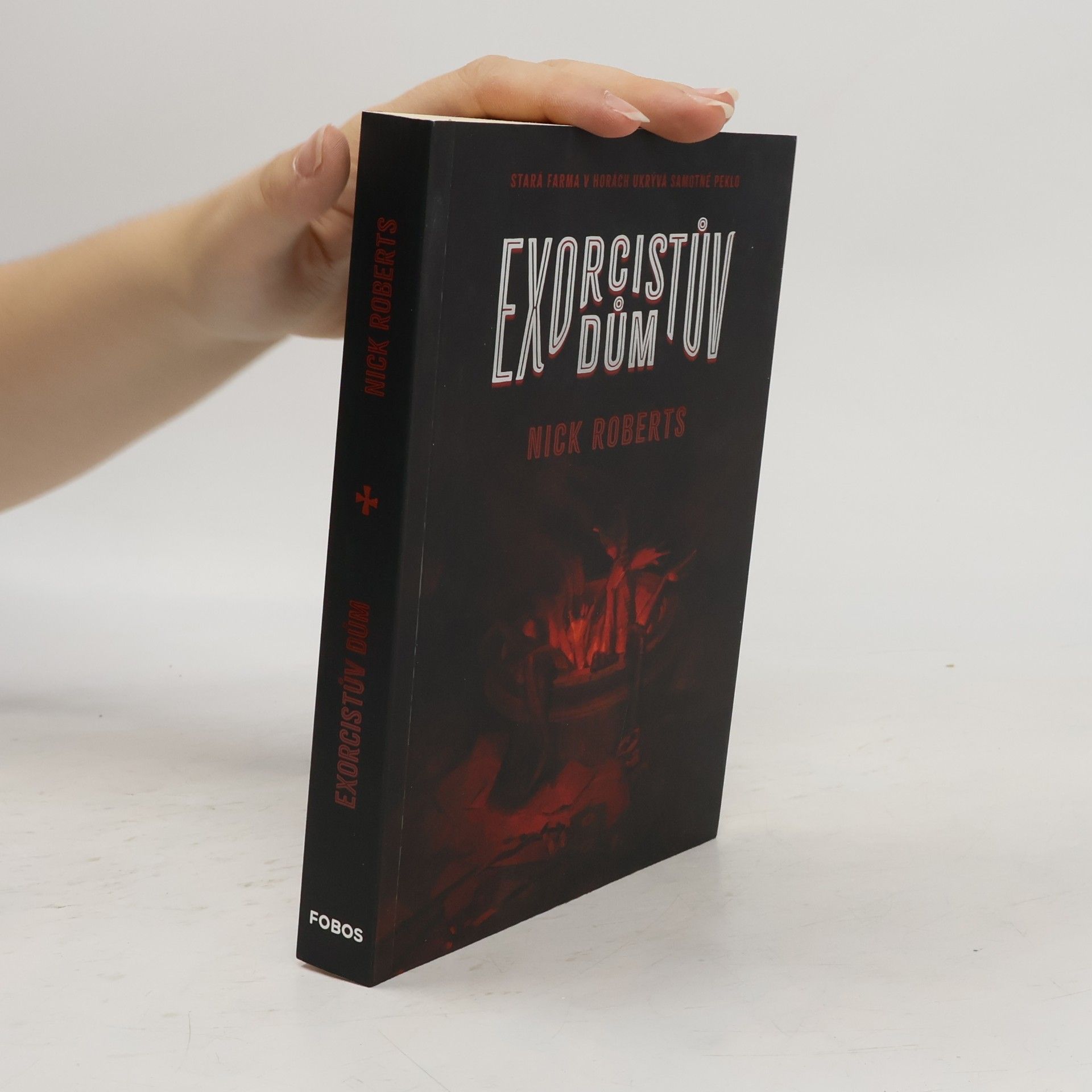 Nick Roberts Exorcistův dům