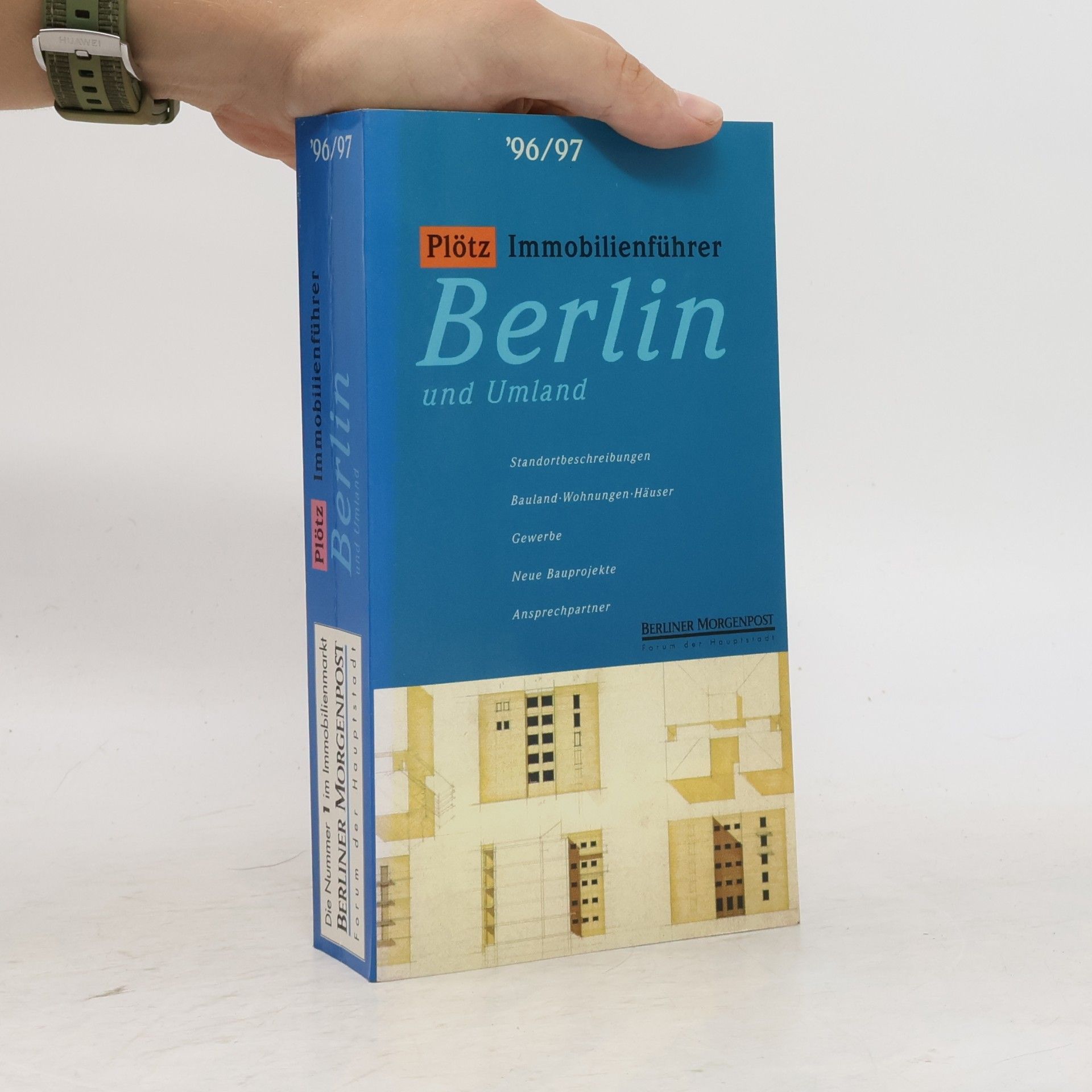 Plötz - Immobilien- Führer 1996/97 Berlin und Umland