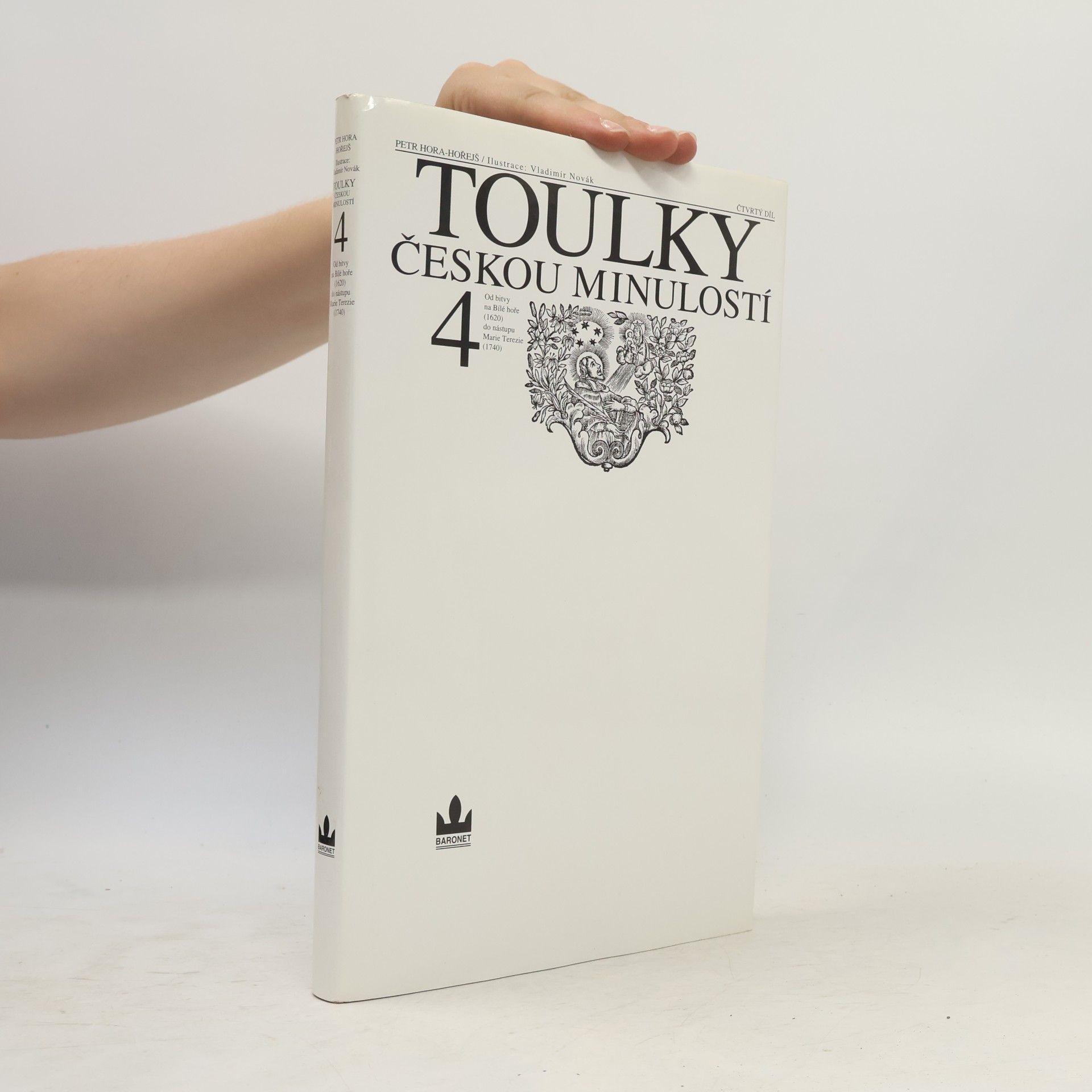 Petr Hořejš Toulky českou minulostí 4