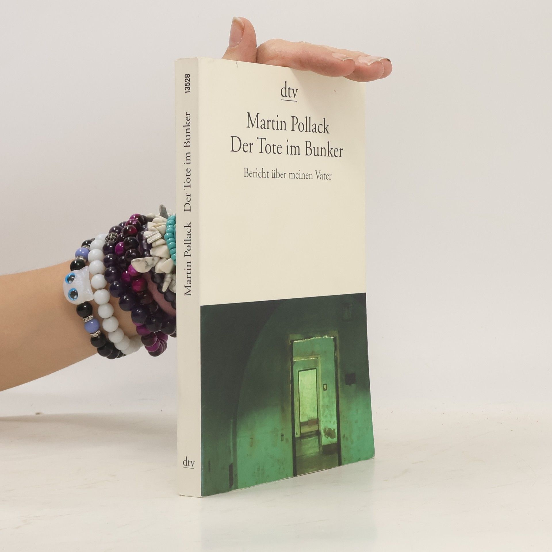 Martin Pollack Der Tote im Bunker