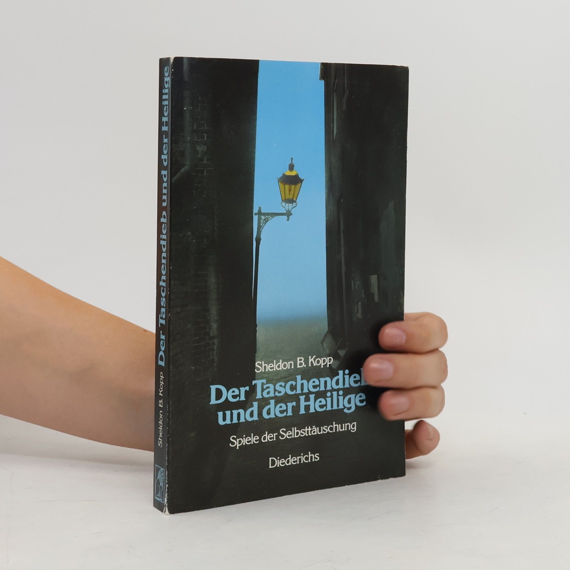Sheldon B. Kopp Der Taschendieb und der Heilige