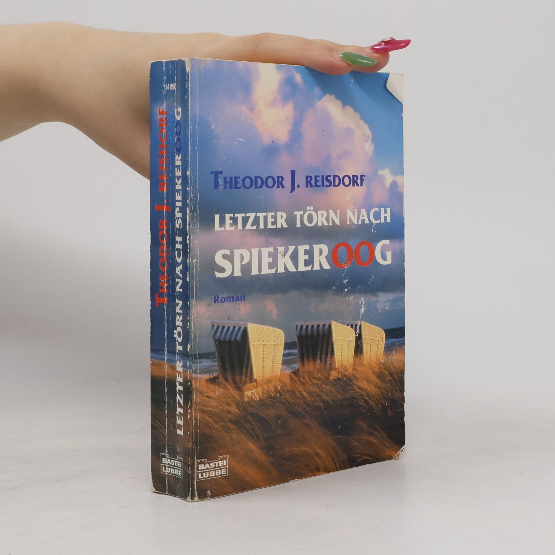 Theodor J. Reisdorf Letzter Törn nach Spiekeroog. Roman