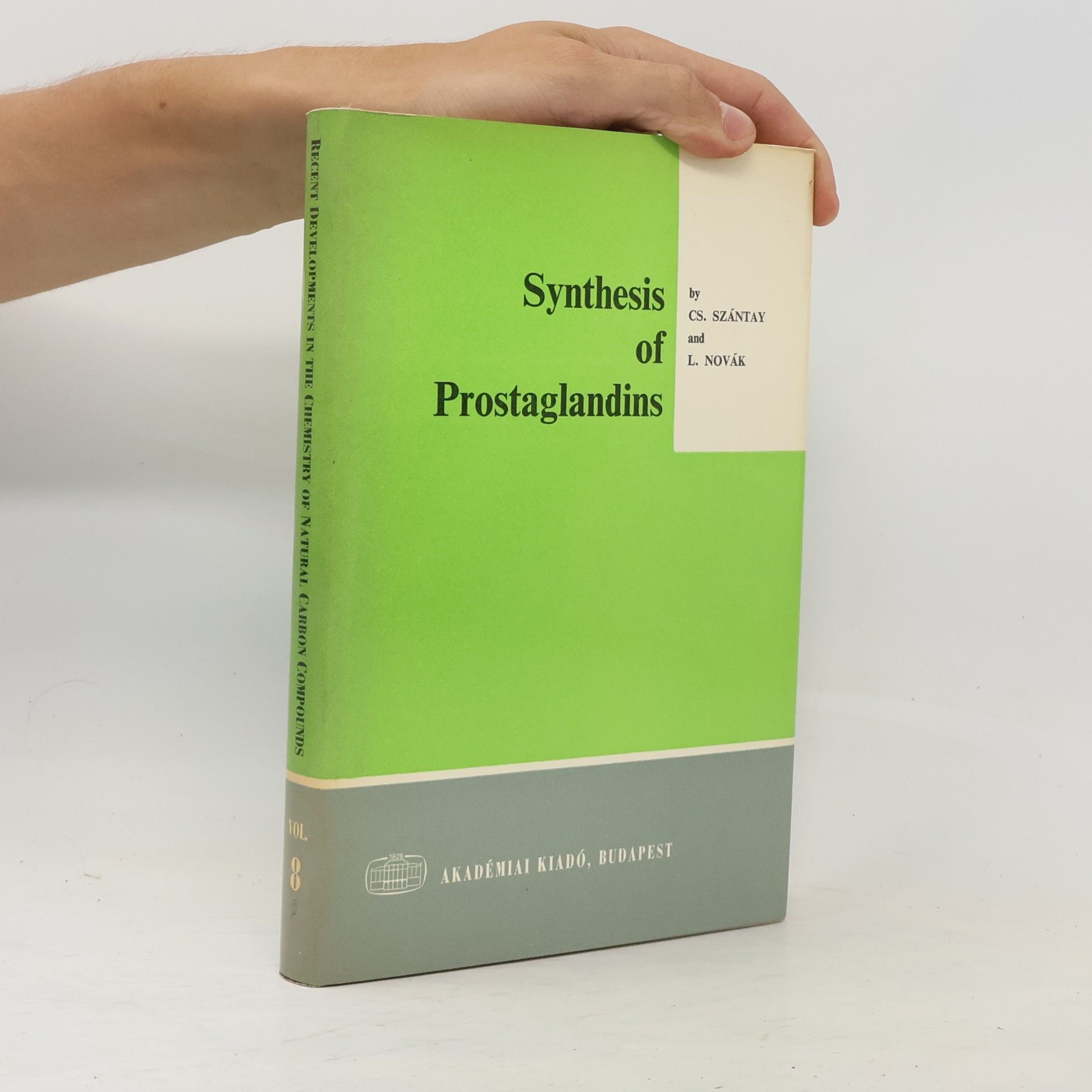 Autorenkollektiv Synthesis of Prostaglandins