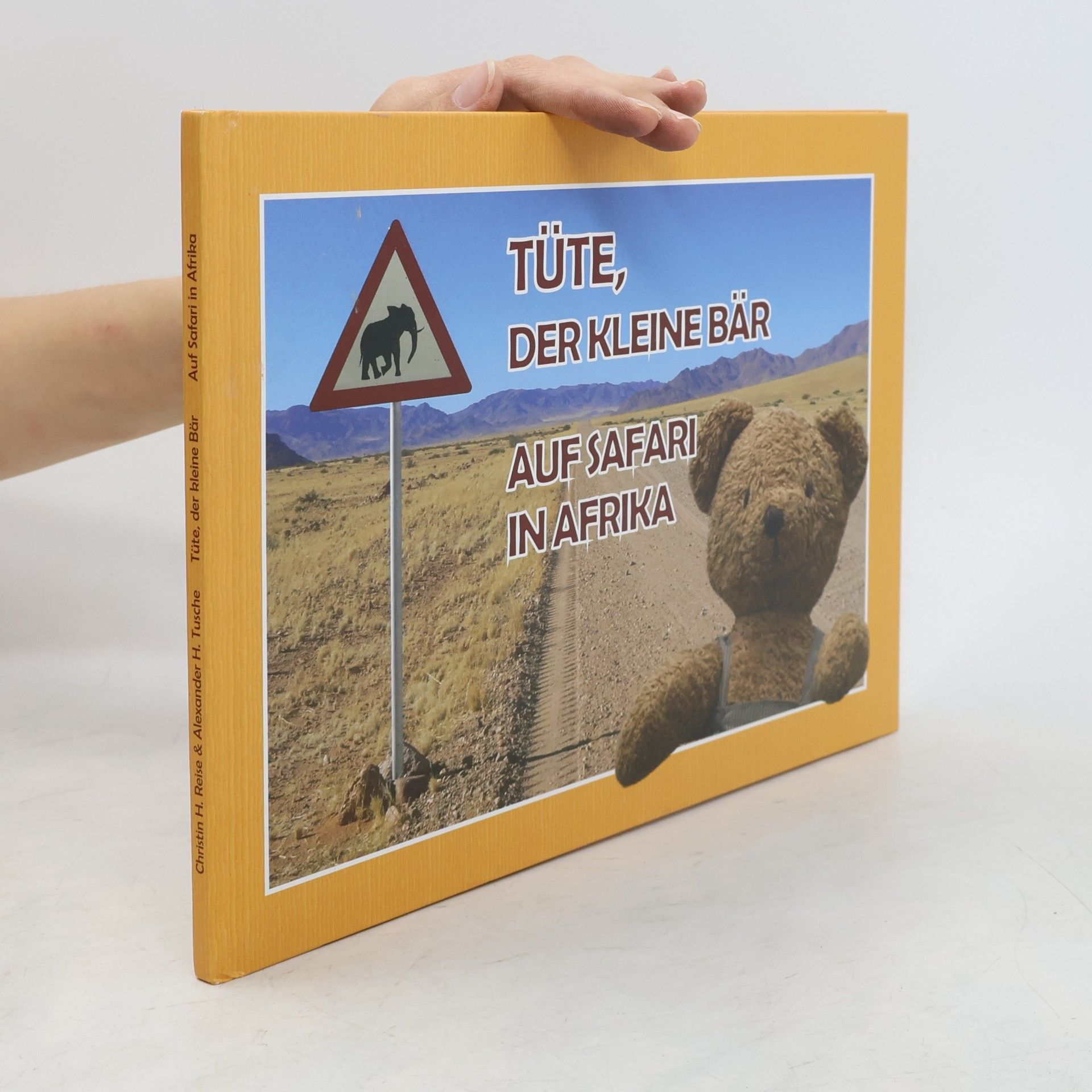 Christin H. Reise Tüte, der kleine Bär auf Safari in Afrika