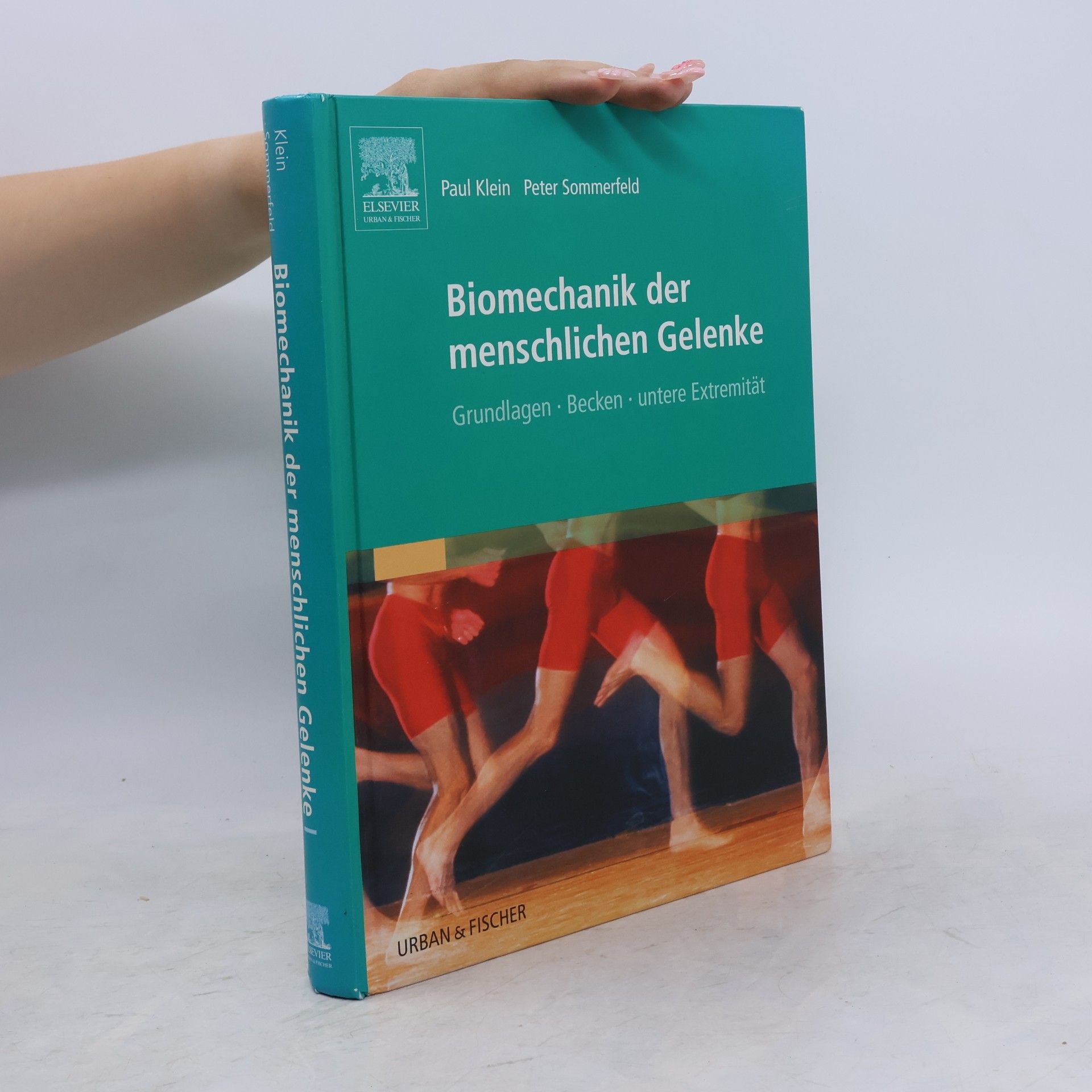 Paul Klein Biomechanik der menschlichen Gelenke
