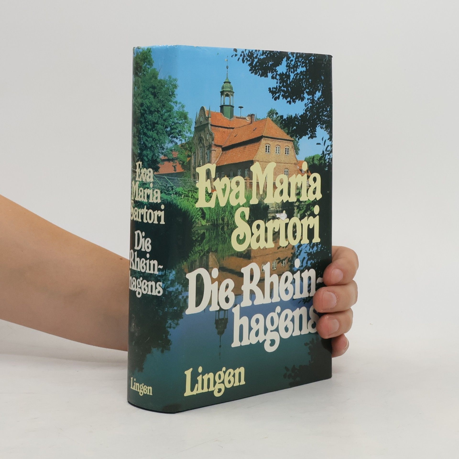 Eva Maria Sartori Die Rheinhagens