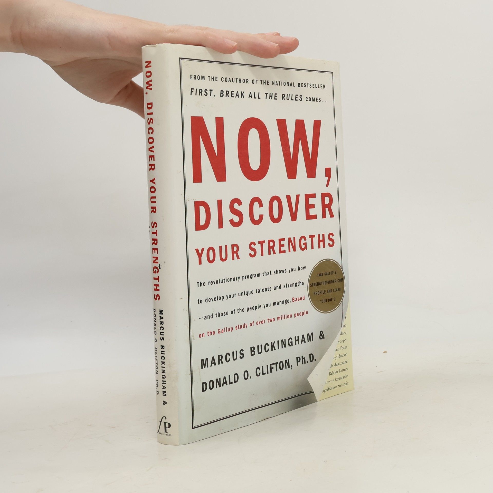 Marcus Buckingham Now, Discover Your Strengths