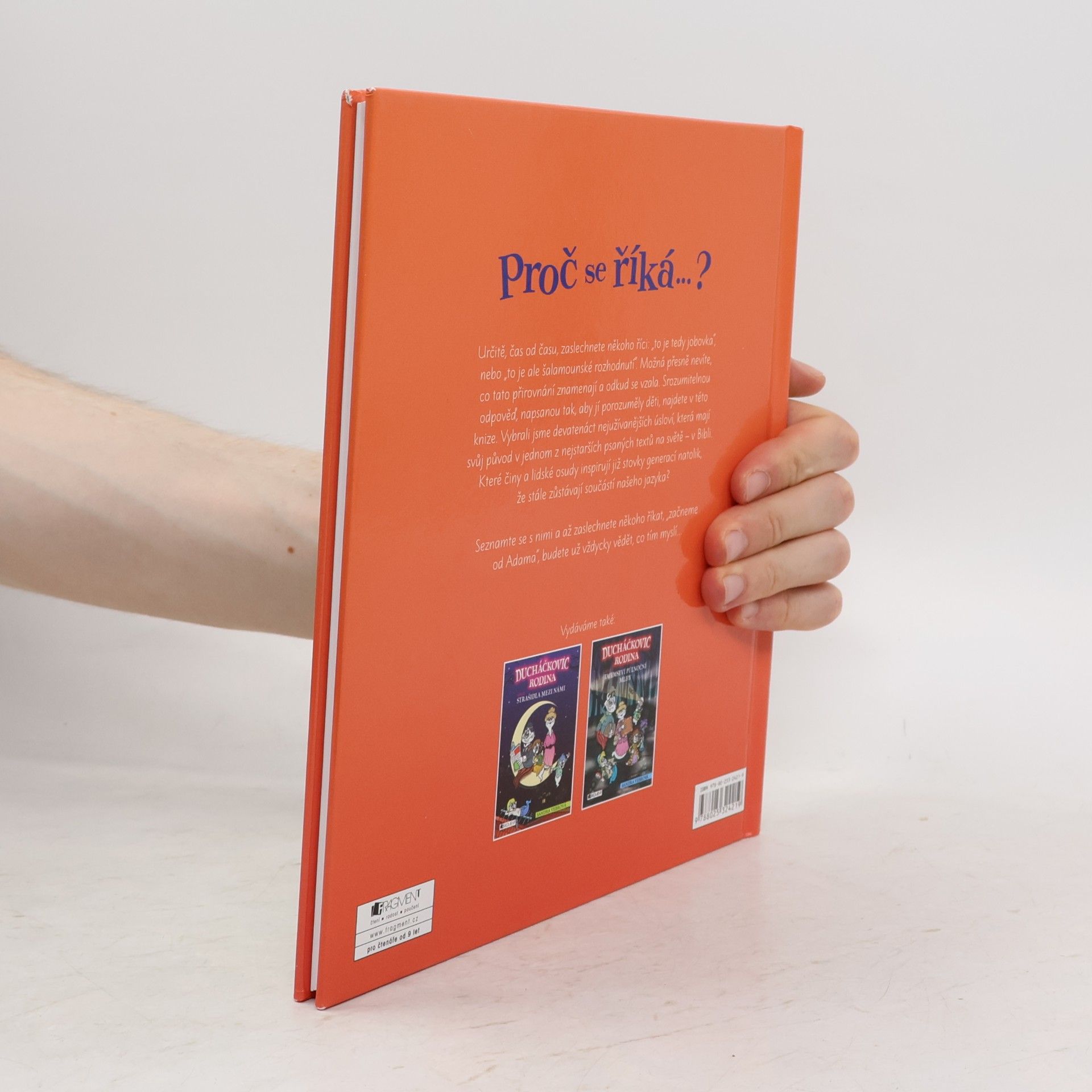 Petr Kostka Začít od Adama, šalamounské rozhodnutí, nevěřící Tomáš... a další biblická úsloví