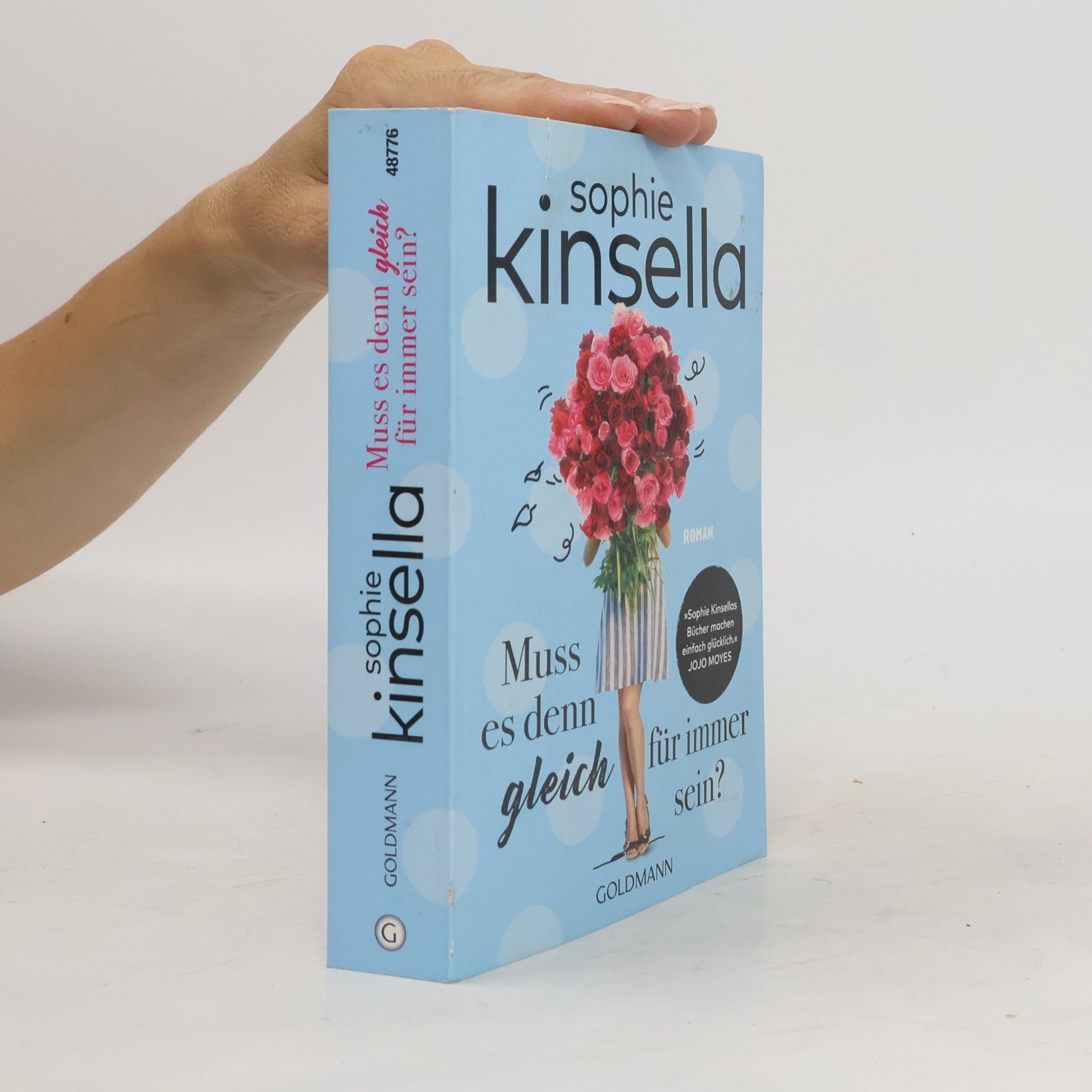 Sophie Kinsella Muss es denn gleich für immer sein?