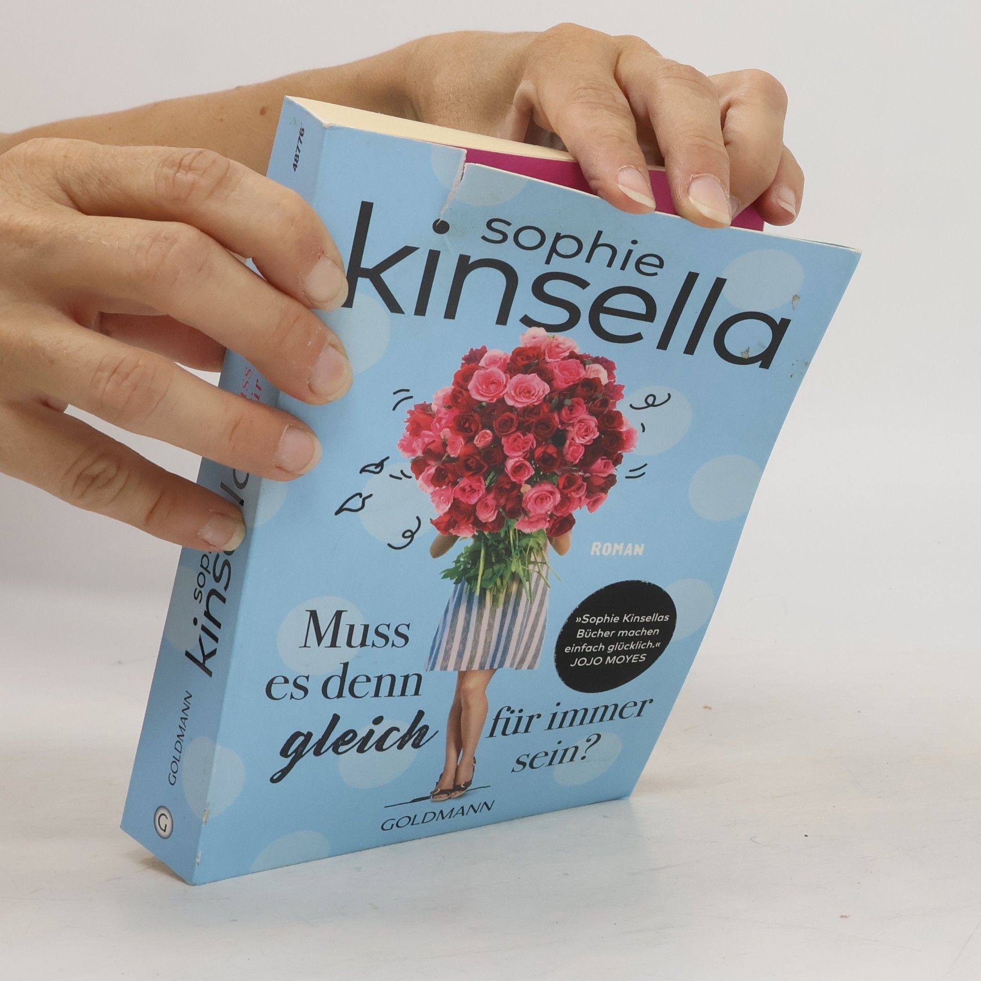 Sophie Kinsella Muss es denn gleich für immer sein?